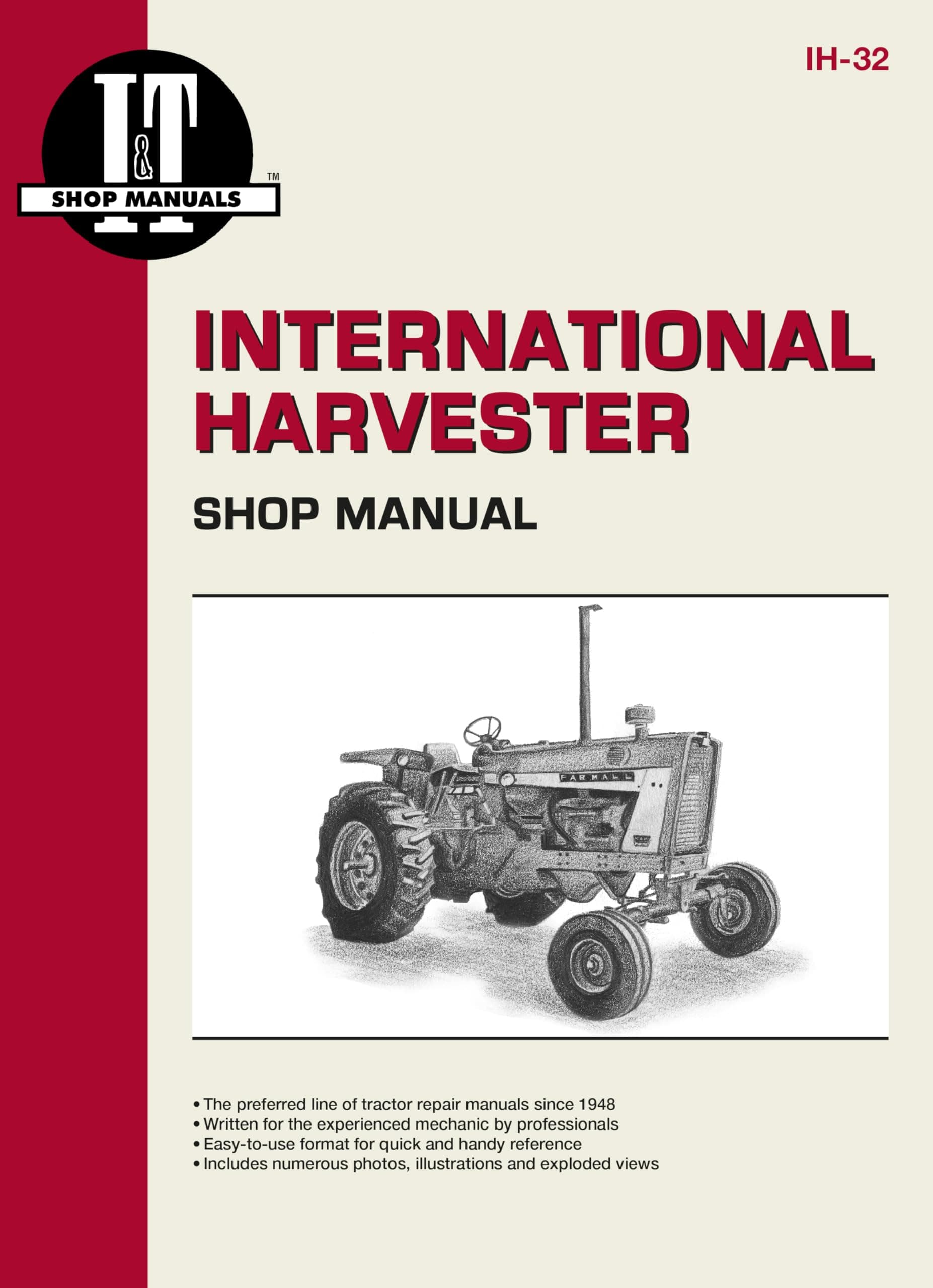 Penton StaffInternational Harvester Shop Manual Series 706 756 806 856 1206 + (Manual Ih-32)