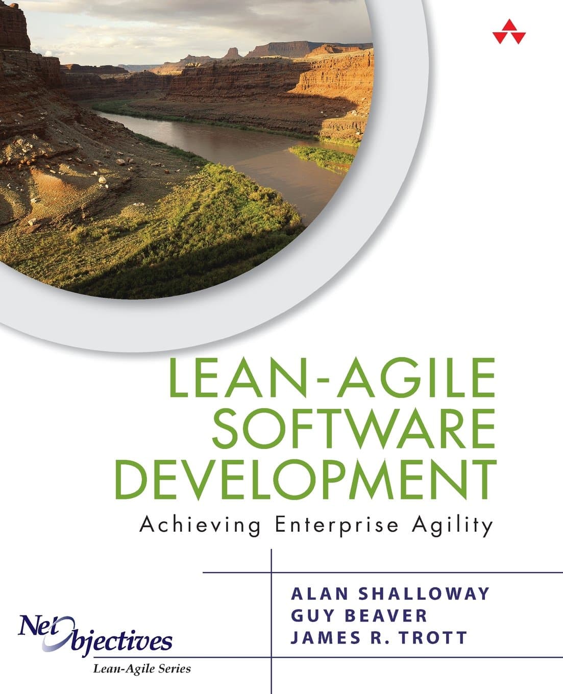 Lean-Agile Software Development: Achieving Enterprise Agility