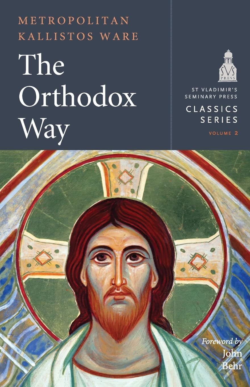 The Orthodox Way - Classics Series Vol. 2