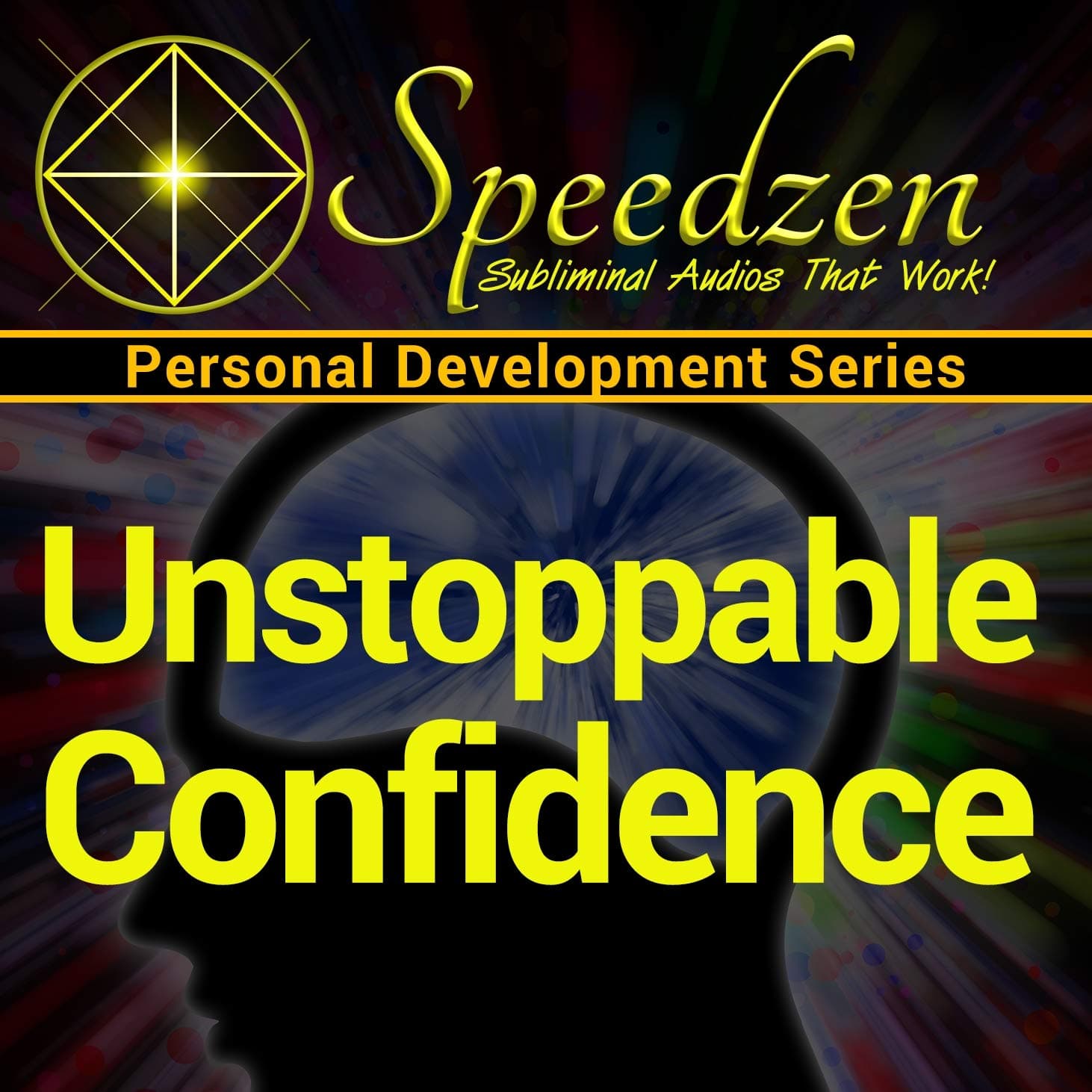 Unstoppable Confidence: Subliminal