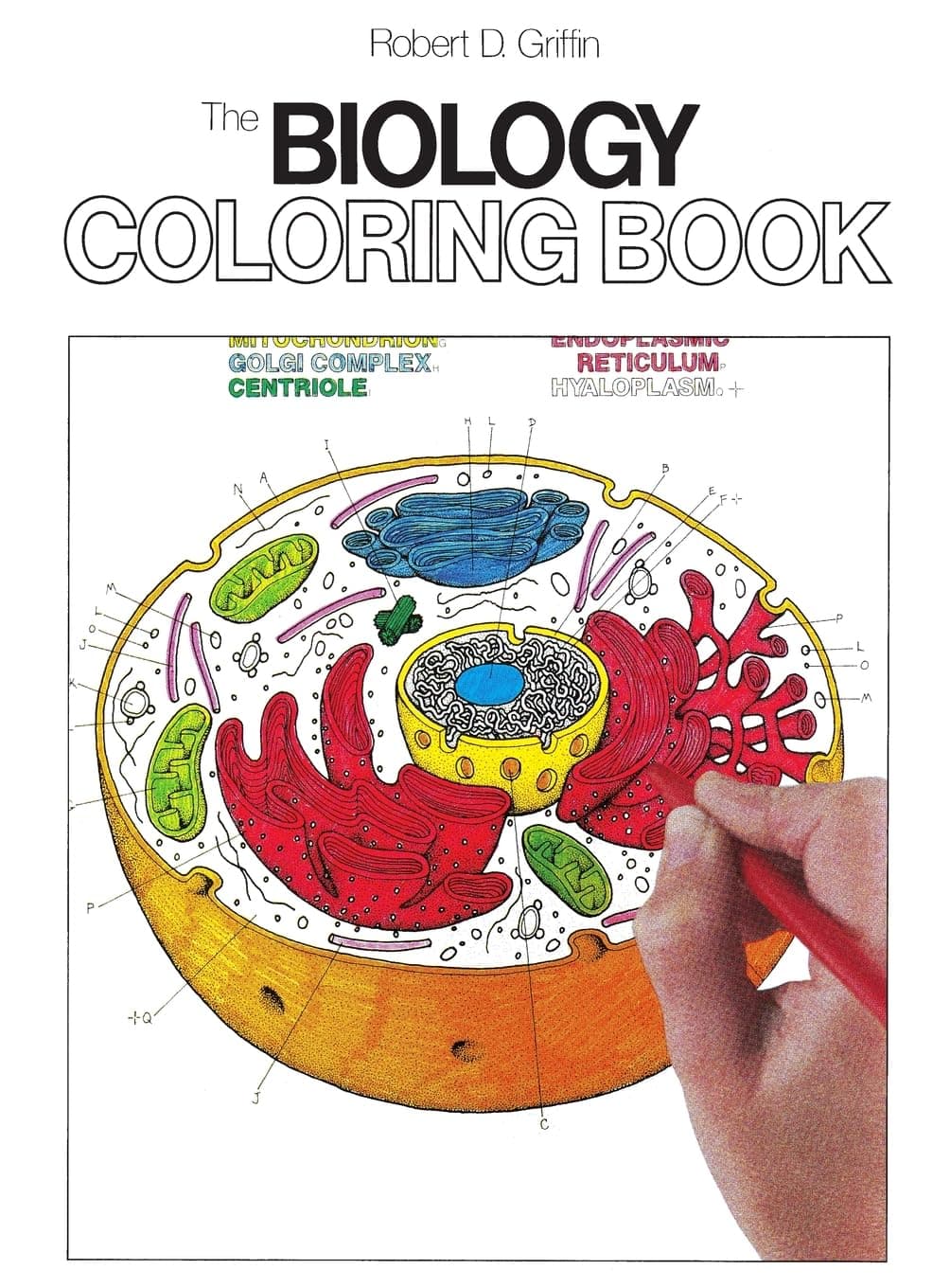 The Biology Coloring Book: A Coloring Book (Coloring Concepts)