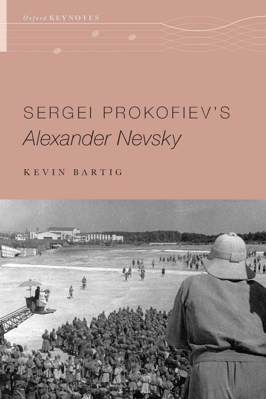 Sergei Prokofiev's Alexander Nevsky (Oxford Keynotes)