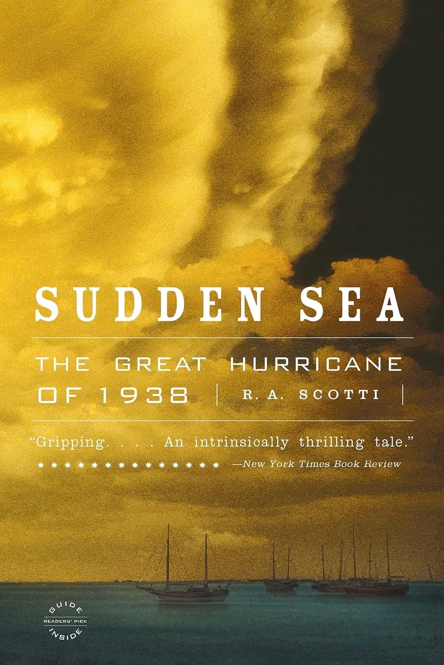 Sudden Sea: The Great Hurricane of 1938 Paperback – August 24, 2004
