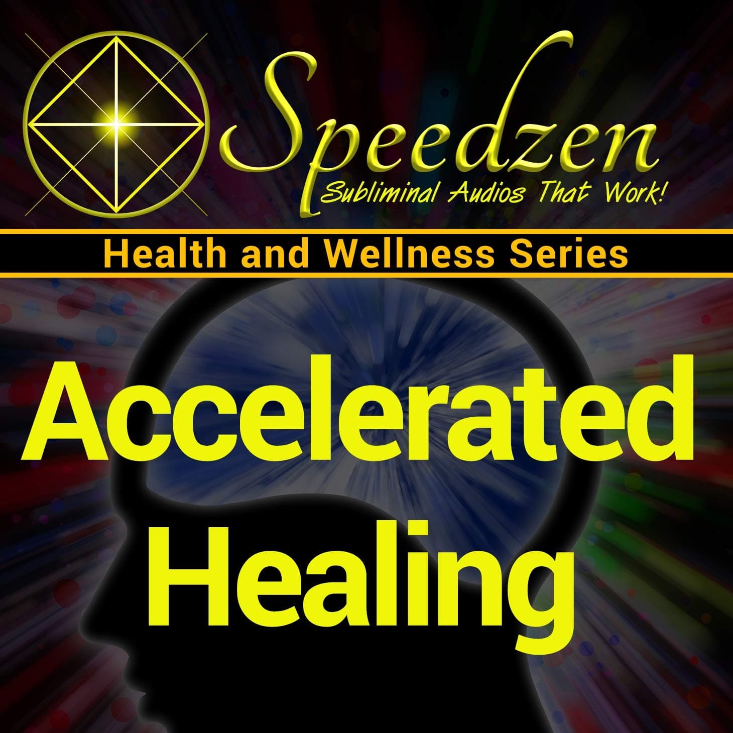 Accelerated Healing: Subliminal Hypnosis with Binaural Beats