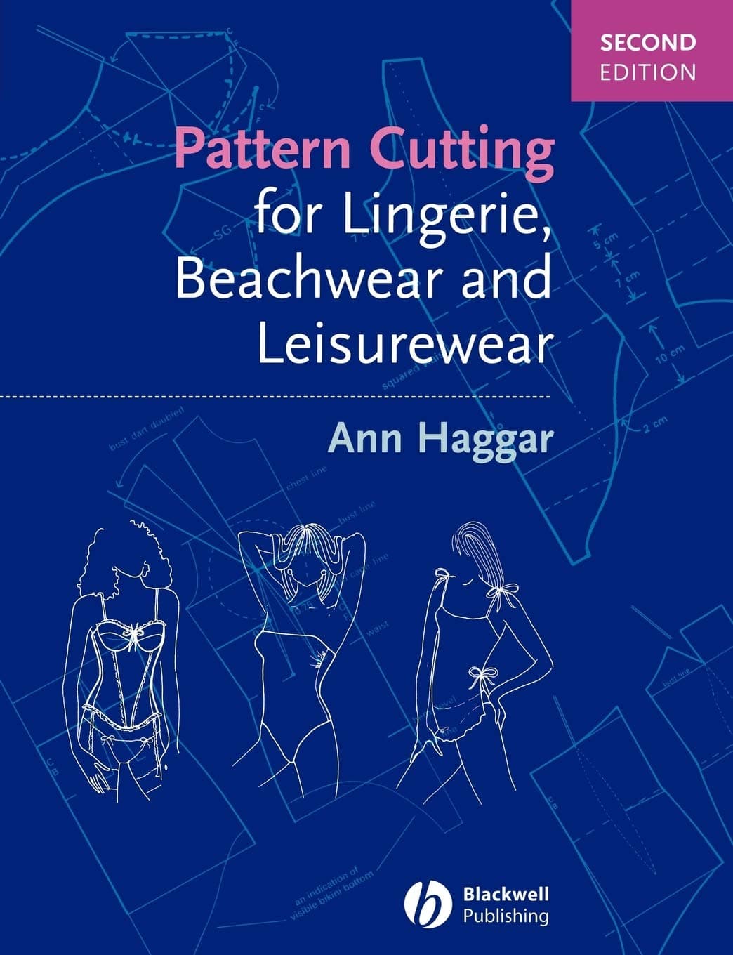 Pattern Cutting for Lingerie, Beachwear and Leisurewear, 2nd Edition
