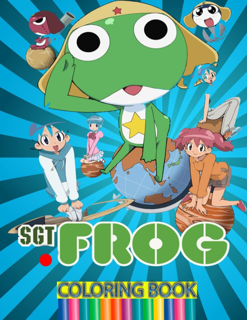 SGT. FROG Coloring Book: Over 33Pages of High Quality SGT. FROG colouring Designs For Kids And Adults | New Coloring Pages |cute coloring book!