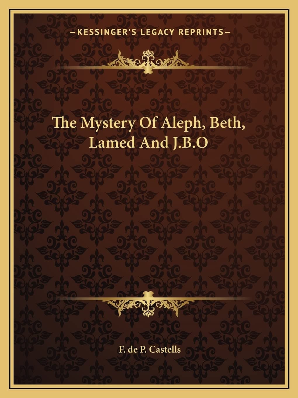 The Mystery Of Aleph, Beth, Lamed And J.B.O