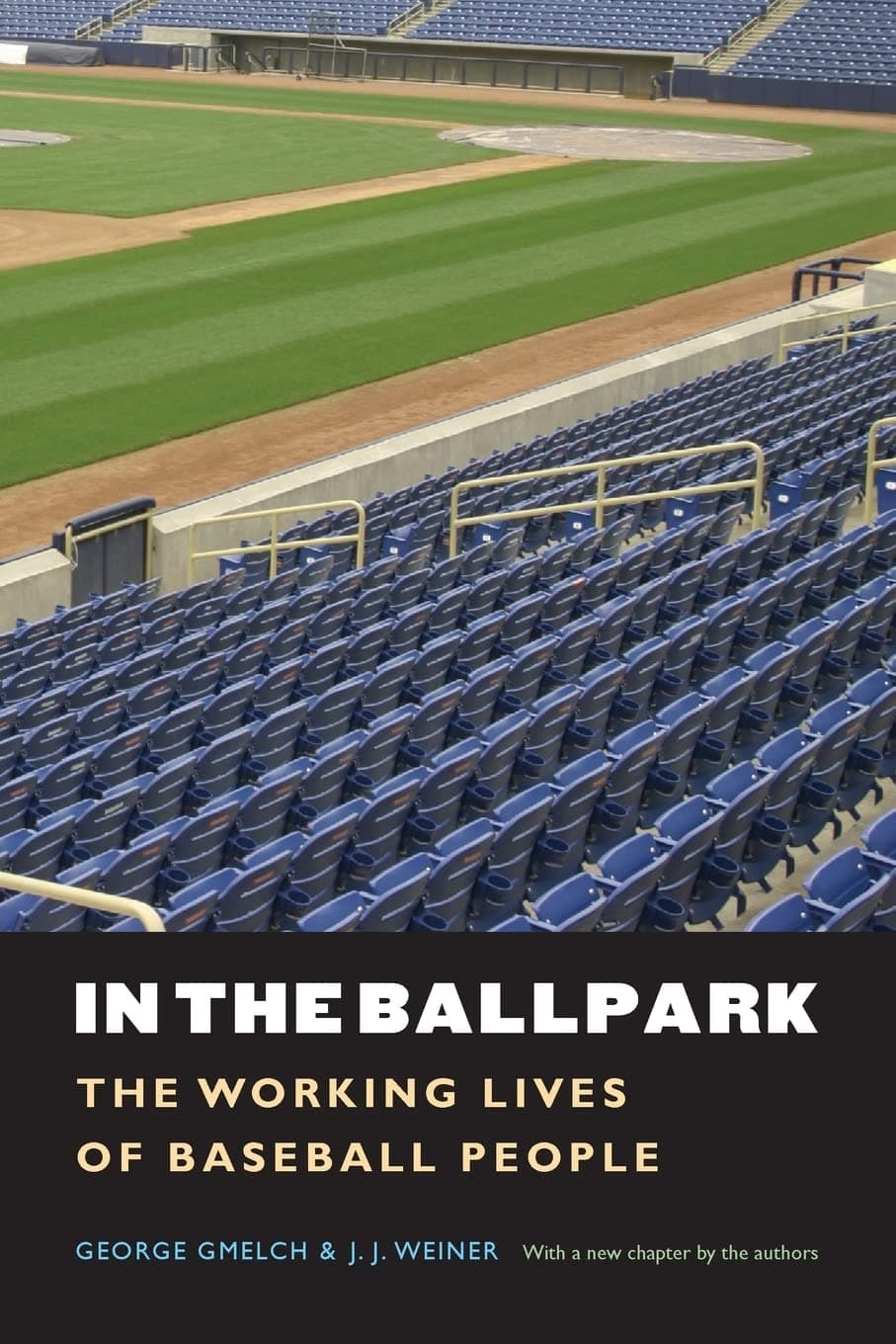 In the Ballpark: The Working Lives of Baseball People