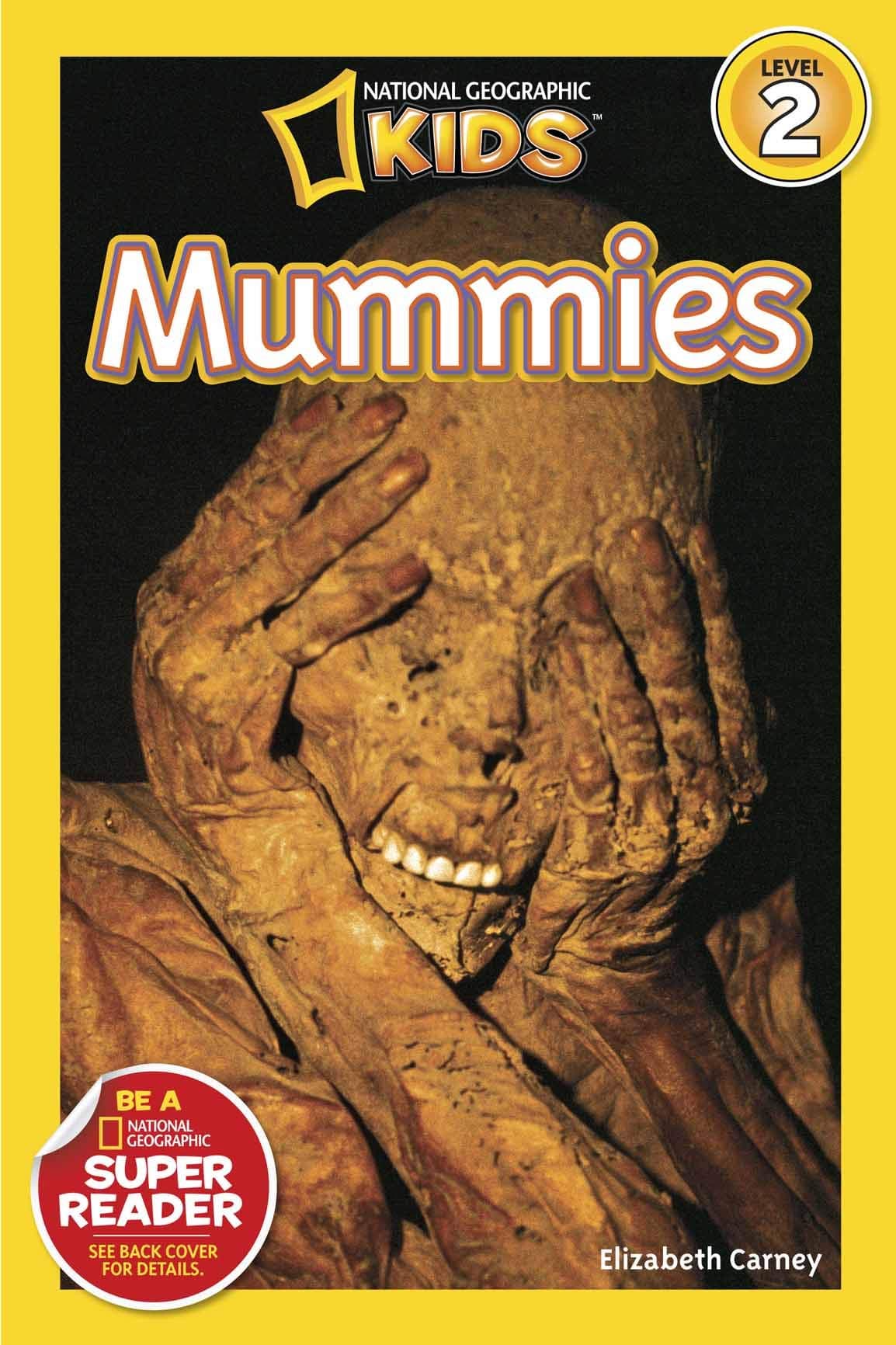 National Geographic Readers: Mummies Kindle Edition
