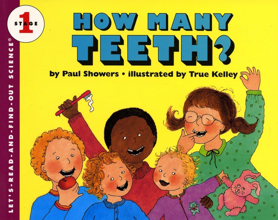 How Many Teeth?: A Science Picture Book About Counting and Dental Growth for Kids (Ages 4-8) (Let's-Read-and-Find-Out Science 1)