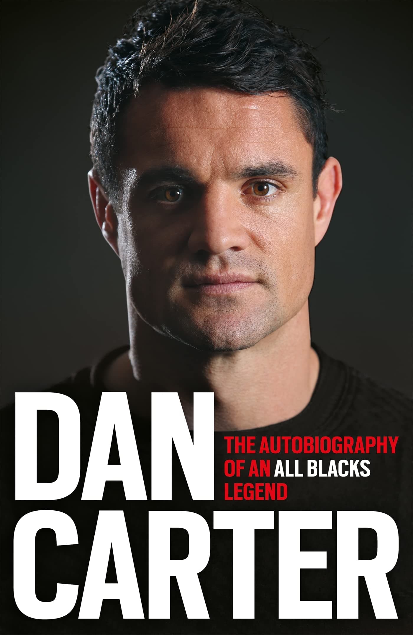Dan Carter: My Autobiography Paperback – July 12, 2016