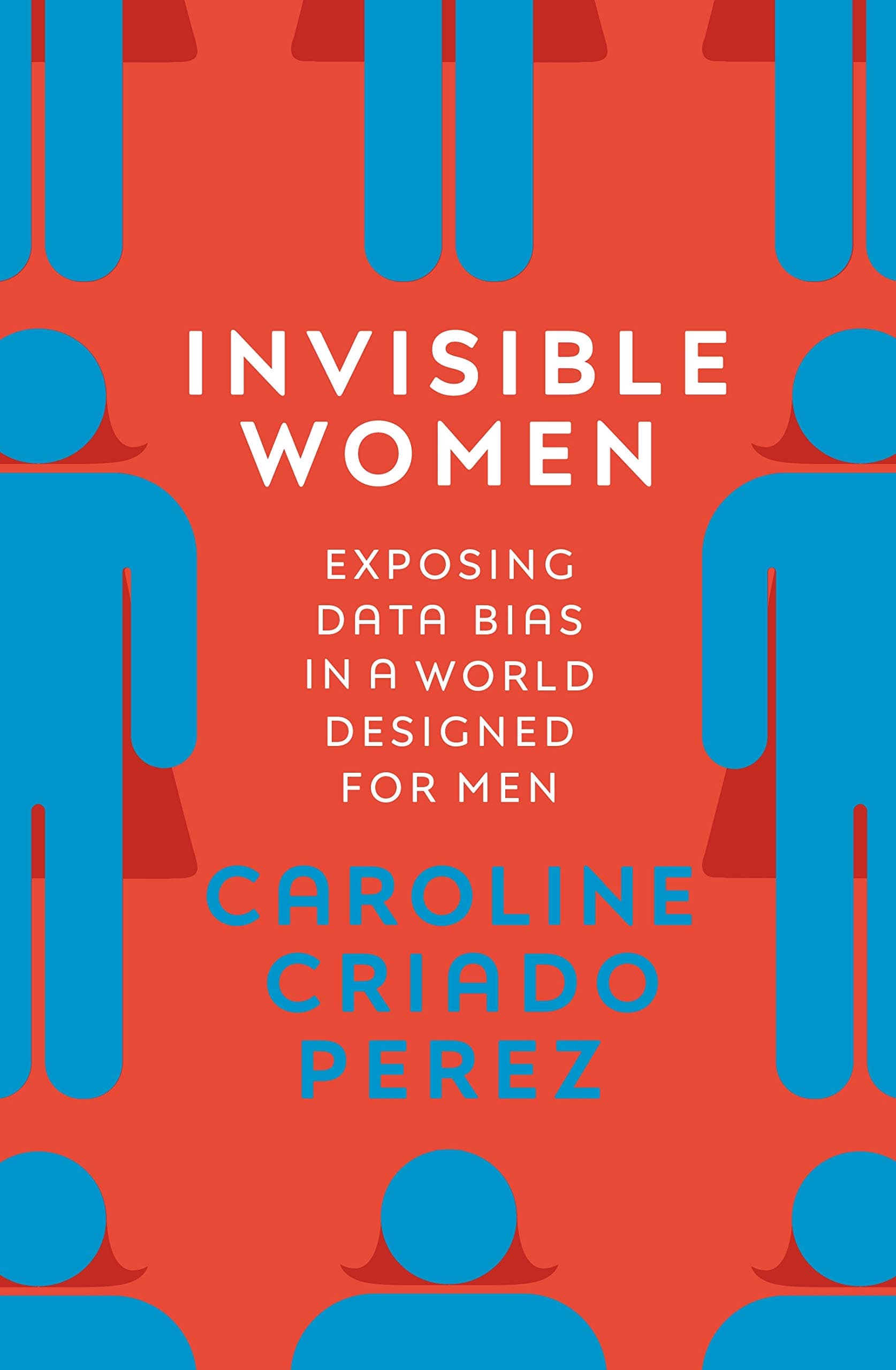 Invisible Women Paperback – January 1, 2019