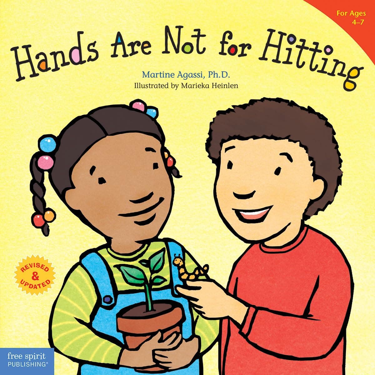 Hands Are Not for Hitting: Revised & Updated (Ages 4-7, Paperback) (Best Behavior) (Best Behavior(r)) Paperback – Picture Book, 1 April 2009