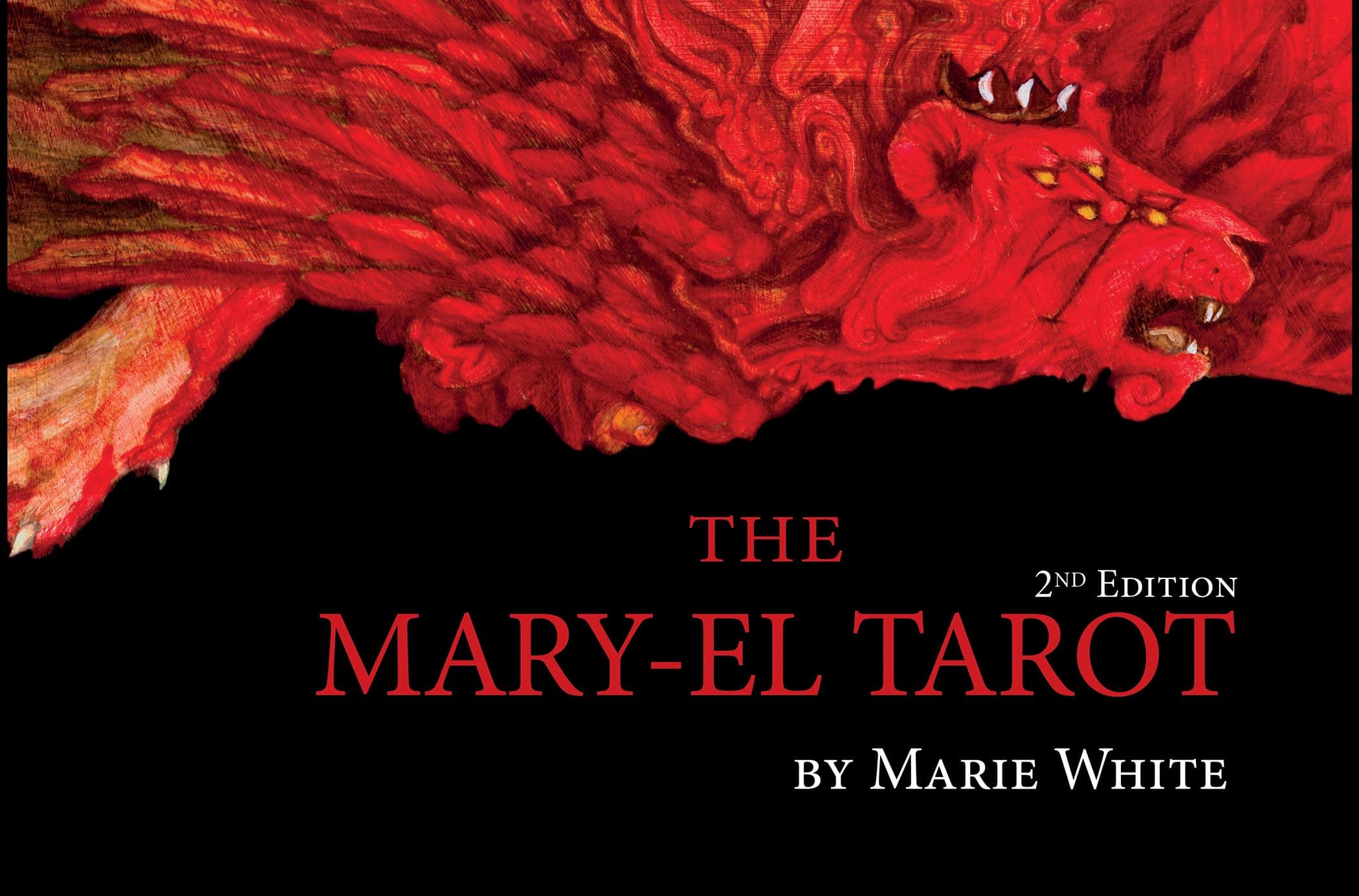 The Mary-El Tarot, 2nd Edition: (Tarot Kit Box Set with 78 Cards and Guide Book)