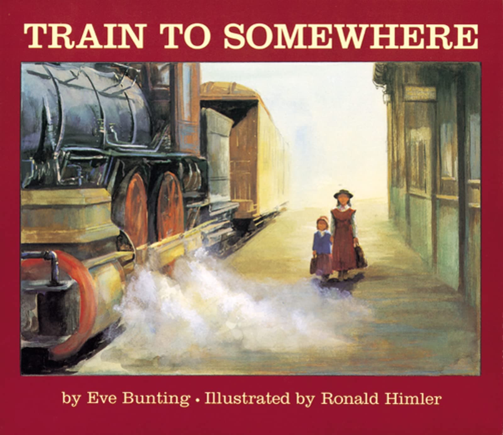 Train to Somewhere: A Historical Orphan Train Story About a Mother and Adoption in the West for Kids (Ages 4-7)