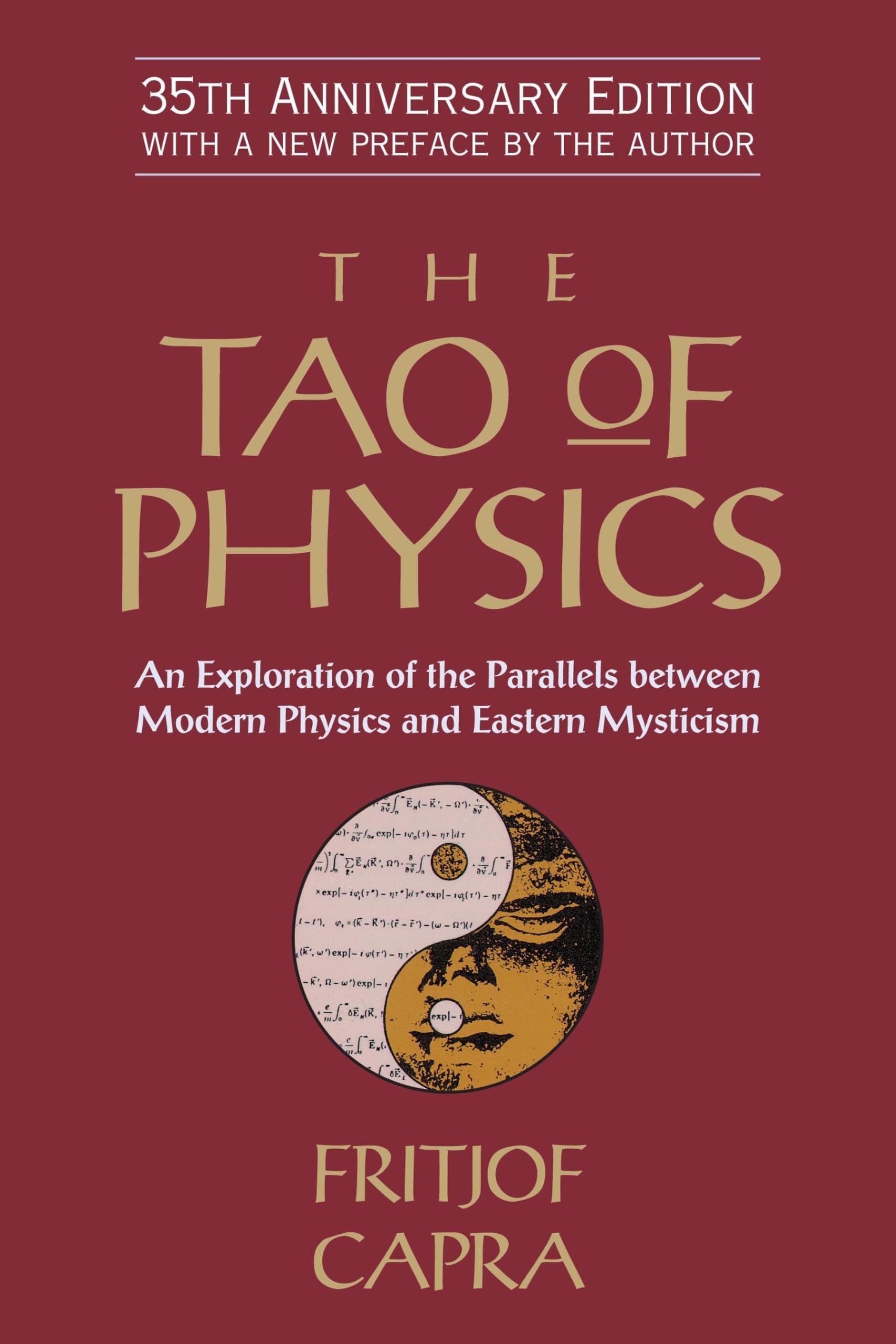 The Tao of Physics: An Exploration of the Parallels Between Modern Physics and Eastern Mysticism Paperback – 14 September 2010