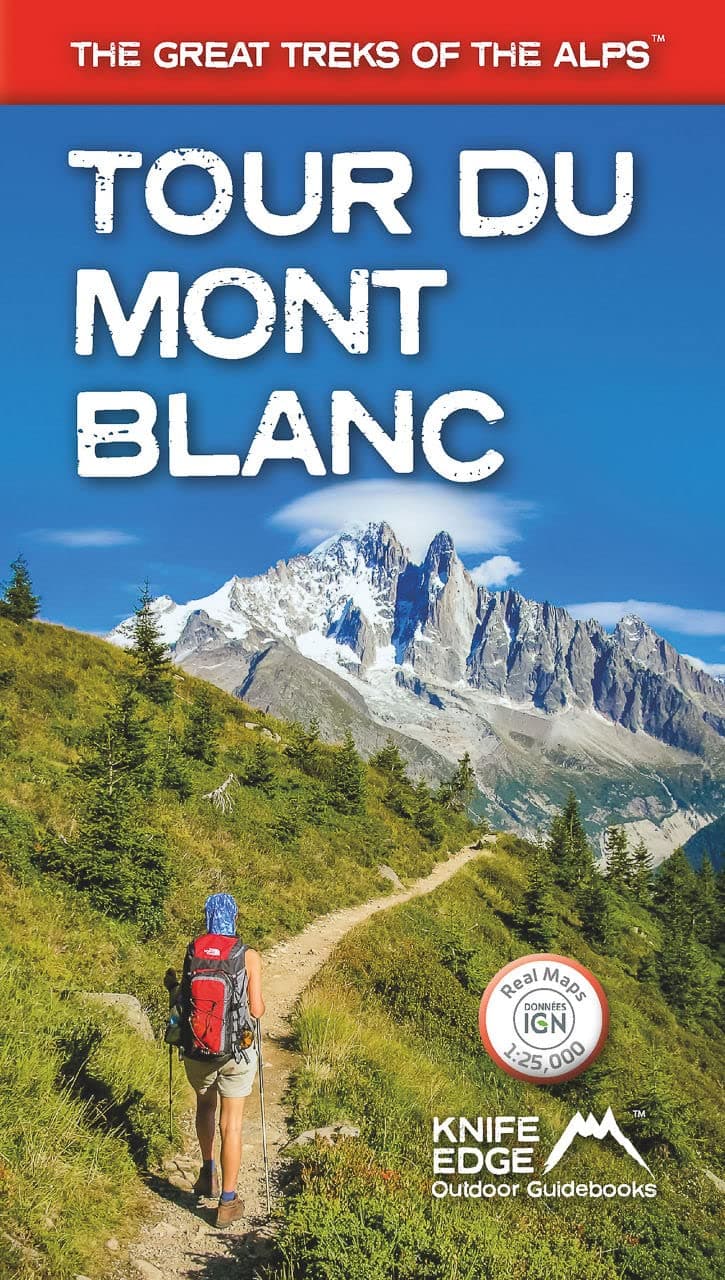 Tour du Mont Blanc: Updated Version: Real IGN Maps 1:25,000 - no need to carry separate maps (The Great Treks of the Alps)