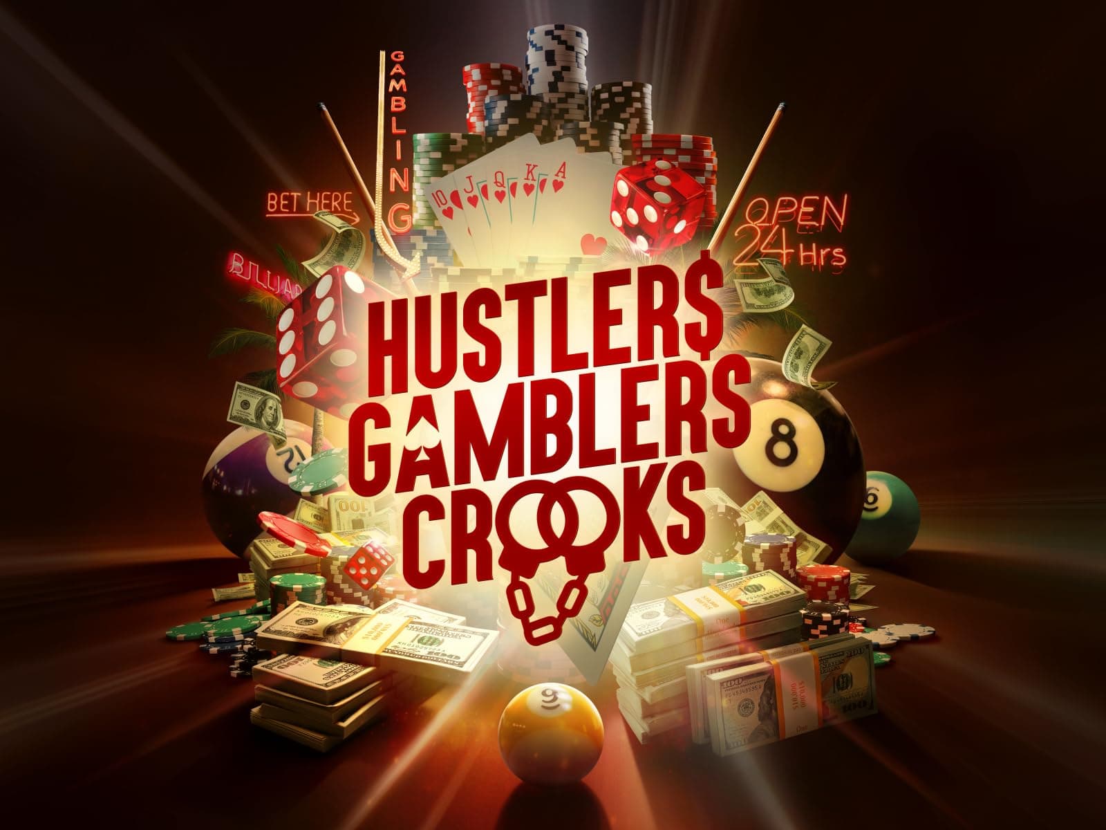Hustlers Gamblers Crooks - Season 1