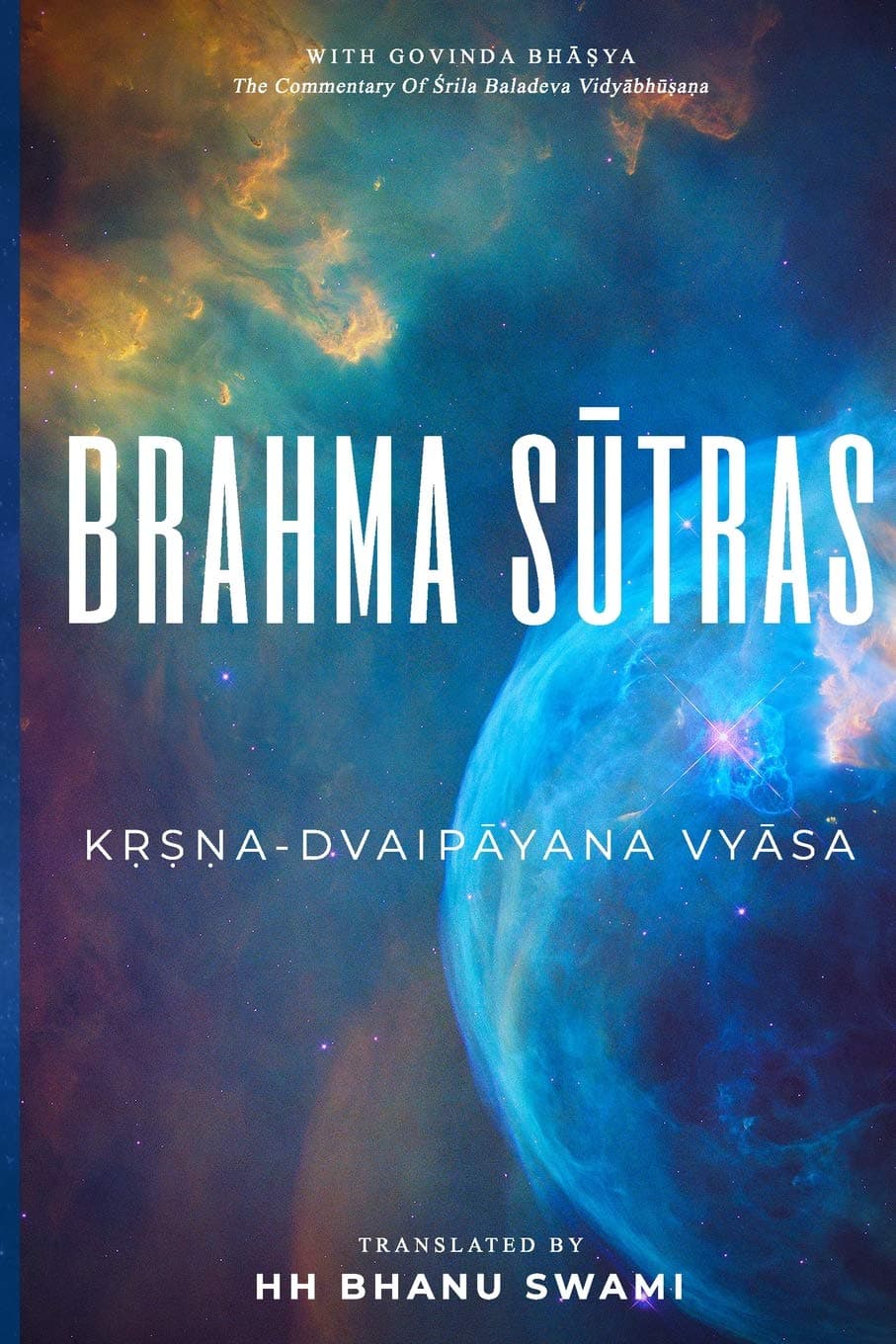Brahma Sūtras: With Govinda-bhāṣya commentary of Baladeva Vidyābhūṣaṇa Paperback – April 1, 2018