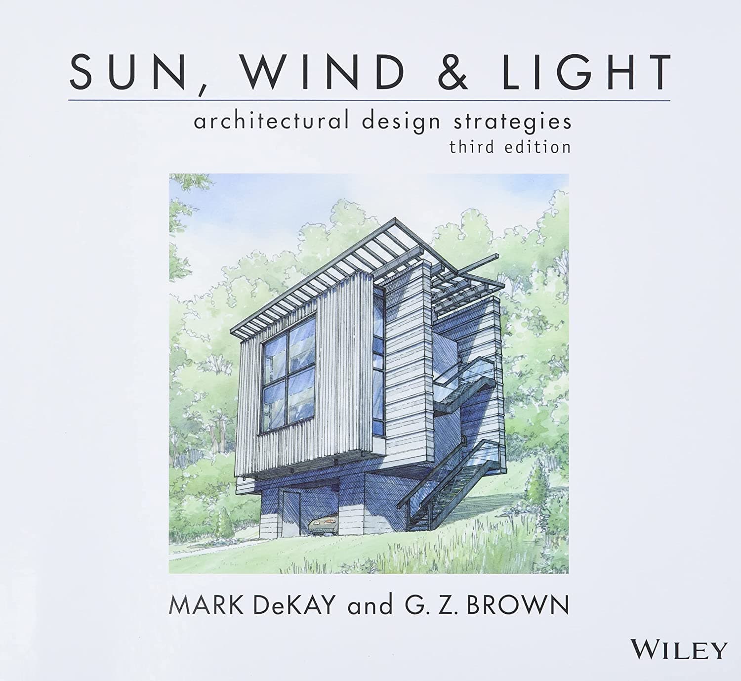 Sun, Wind, and Light: Architectural Design Strategies Paperback – Illustrated, 18 March 2014