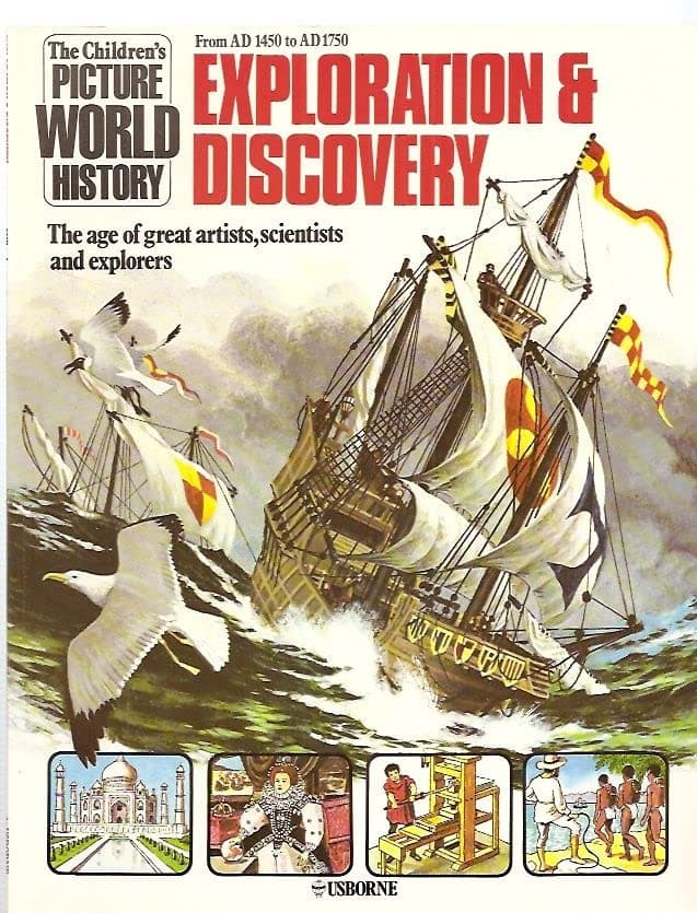 Exploration and Discovery: From AD1450 to AD1750 (Usborne Picture World History)