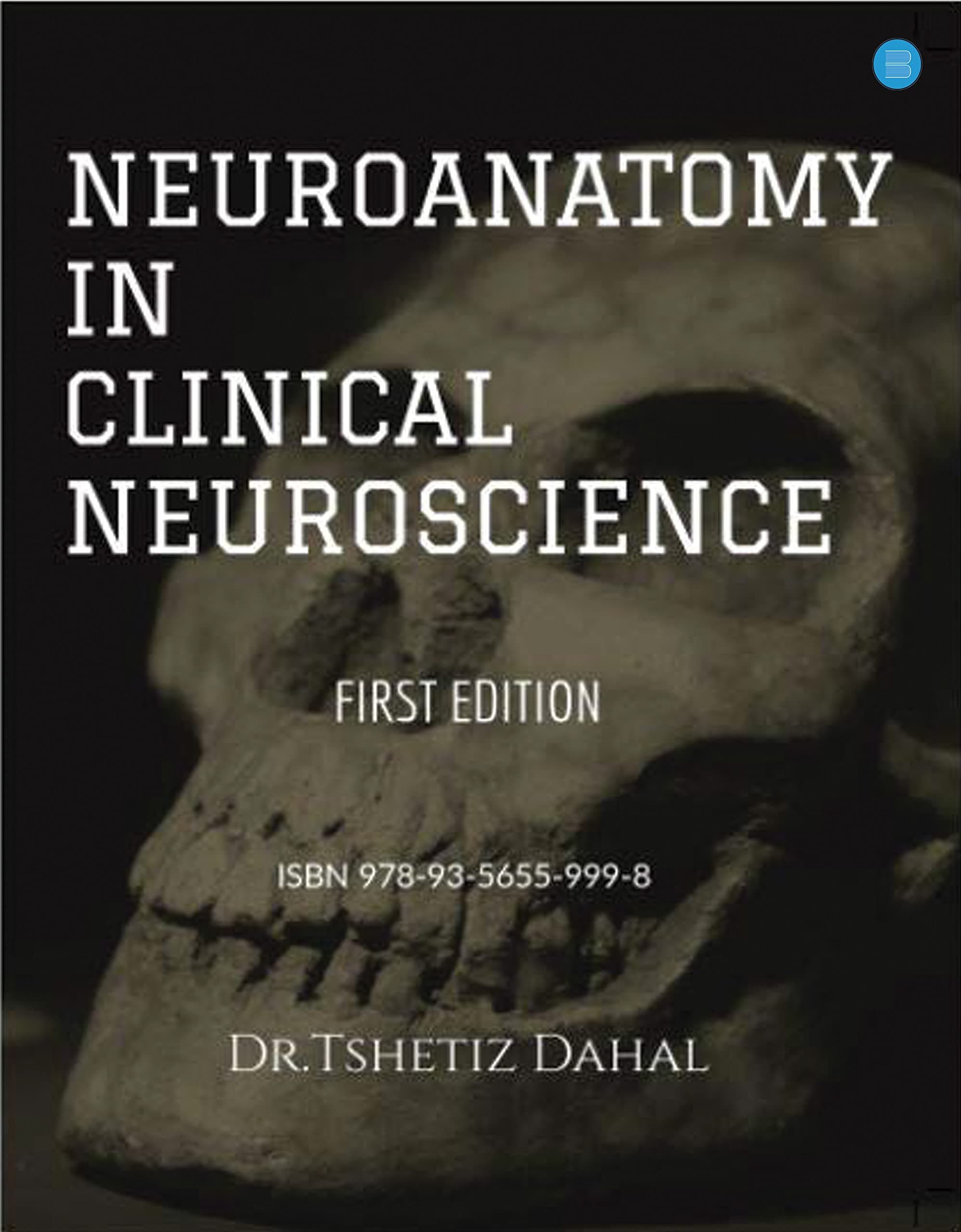 Neuro-Anatomy in Clinical Neuro Science