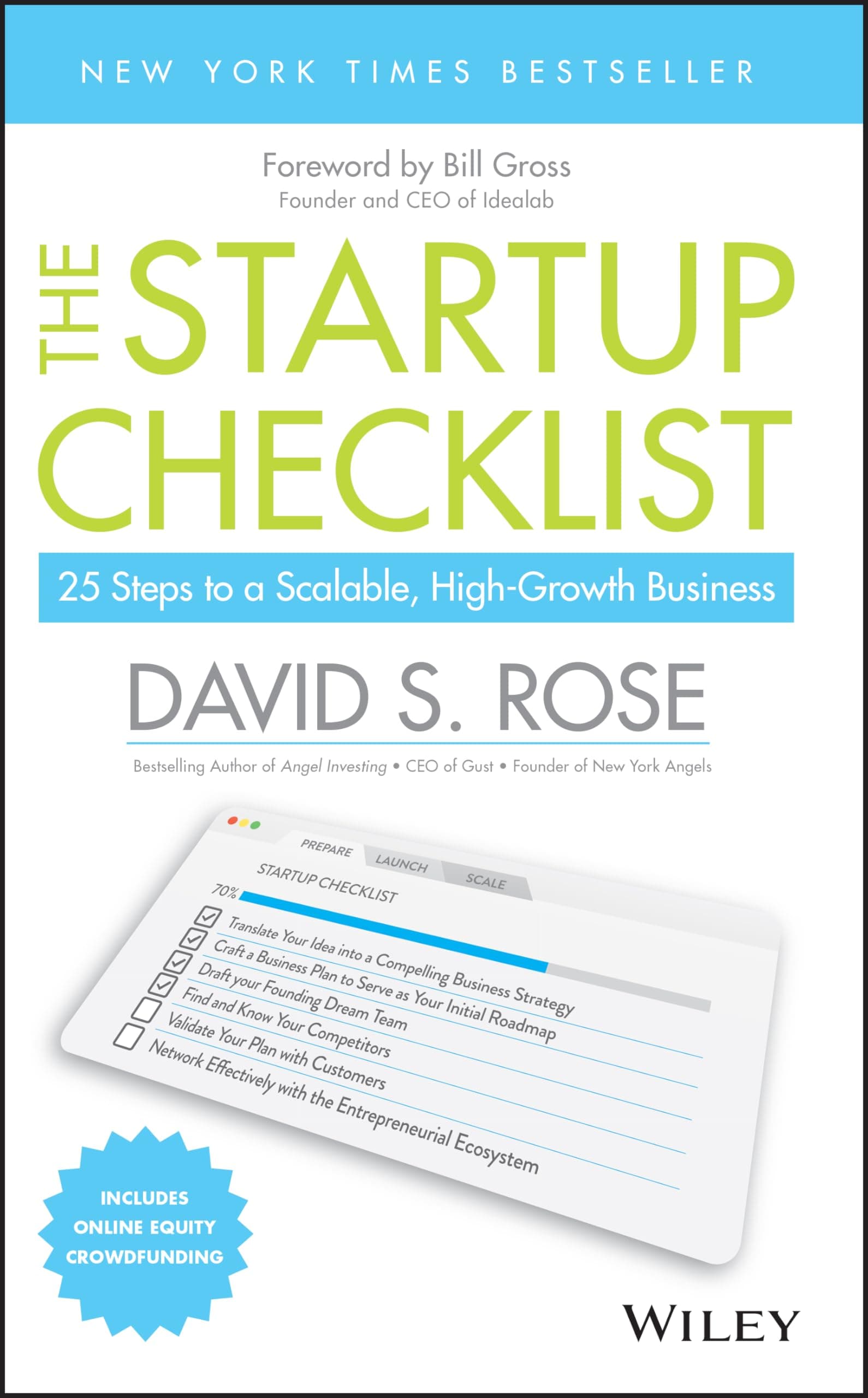 The Startup Checklist: 25 Steps to a Scalable, High–Growth Business