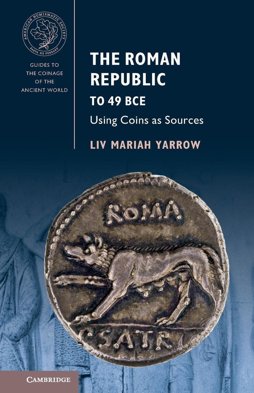 The Roman Republic to 49 Bce: Using Coins as Sources