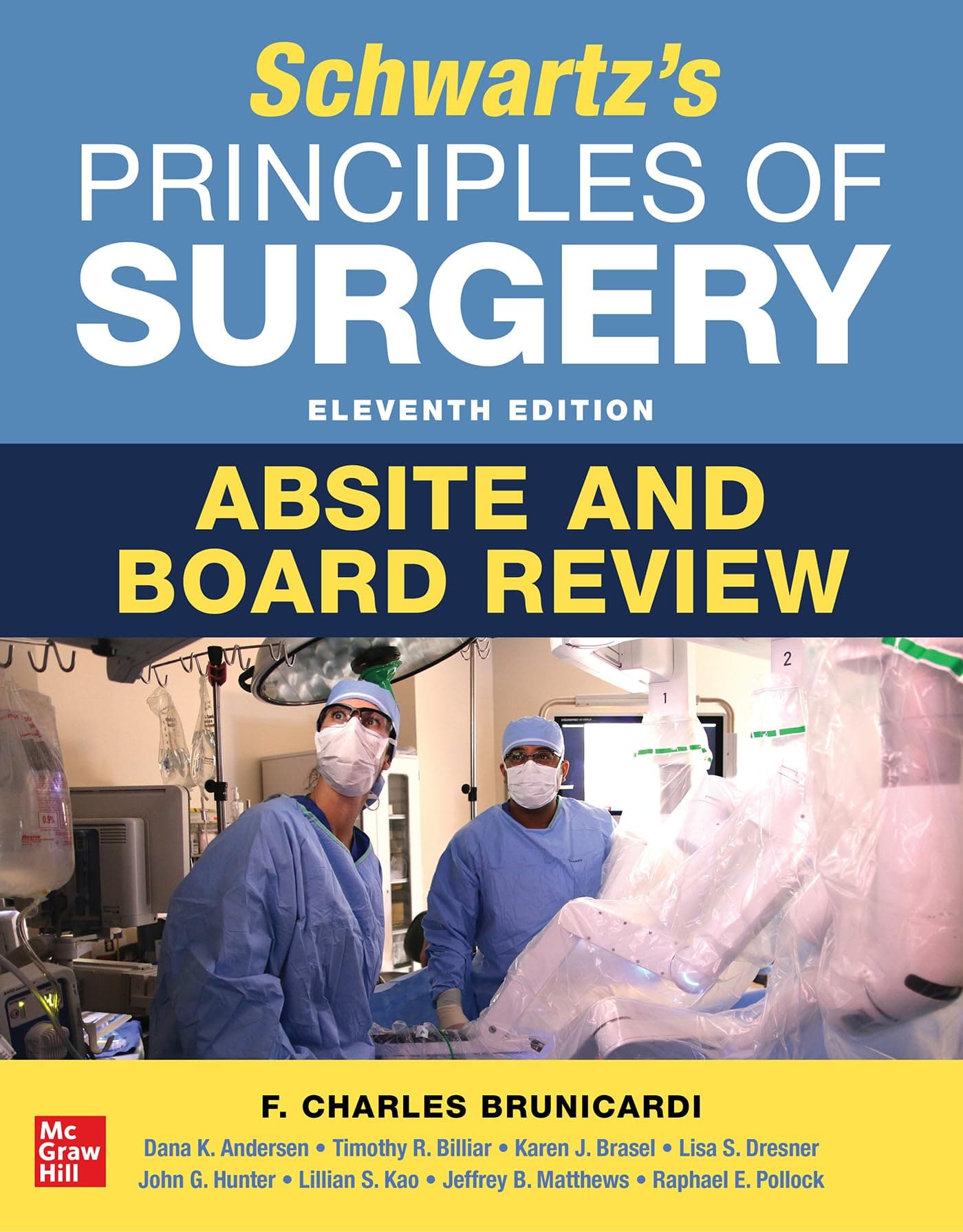 Schwartz's Principles of Surgery Absite and Board Review