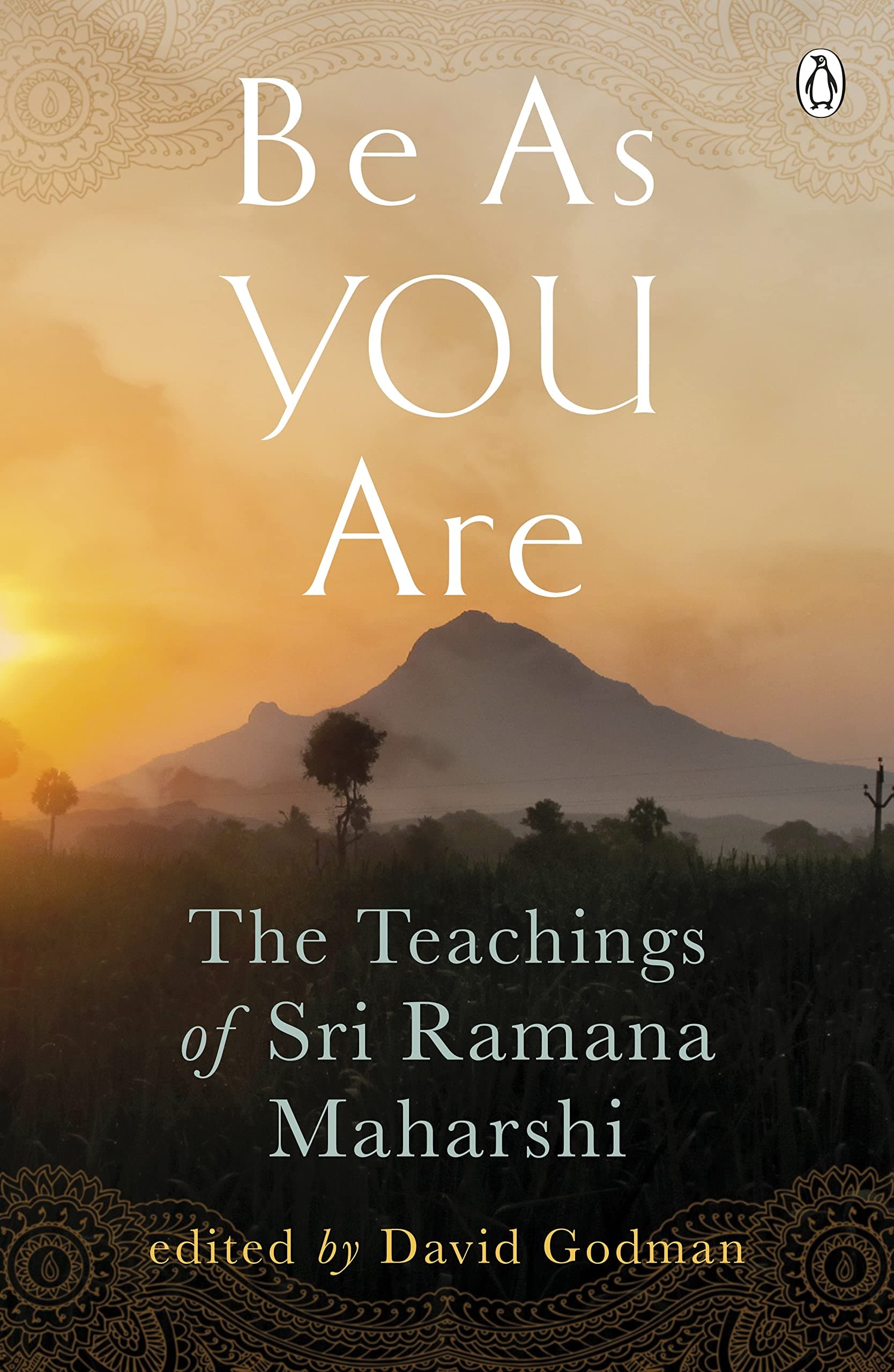Be As You Are: The Teachings of Sri Ramana Maharshi (Arkana S.)