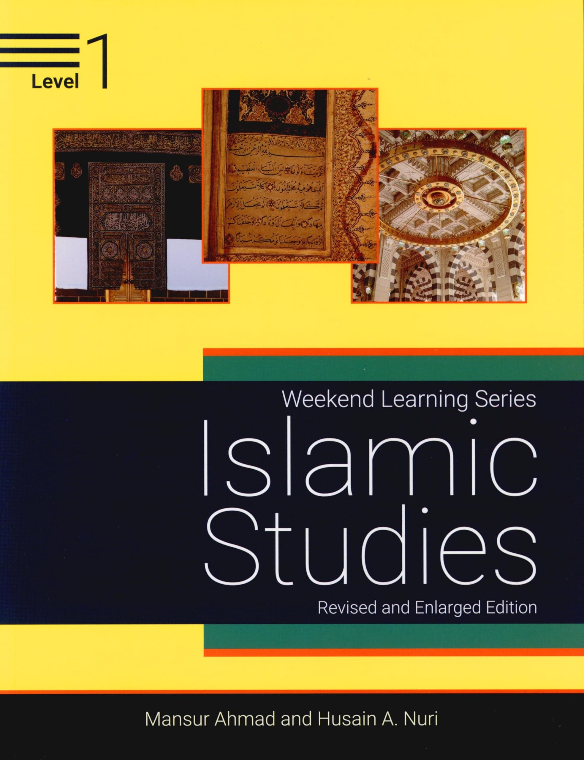 Weekend Learning Islamic Studies Level 1 (Revised and Enlarged Edition) Paperback – 1 May 2018