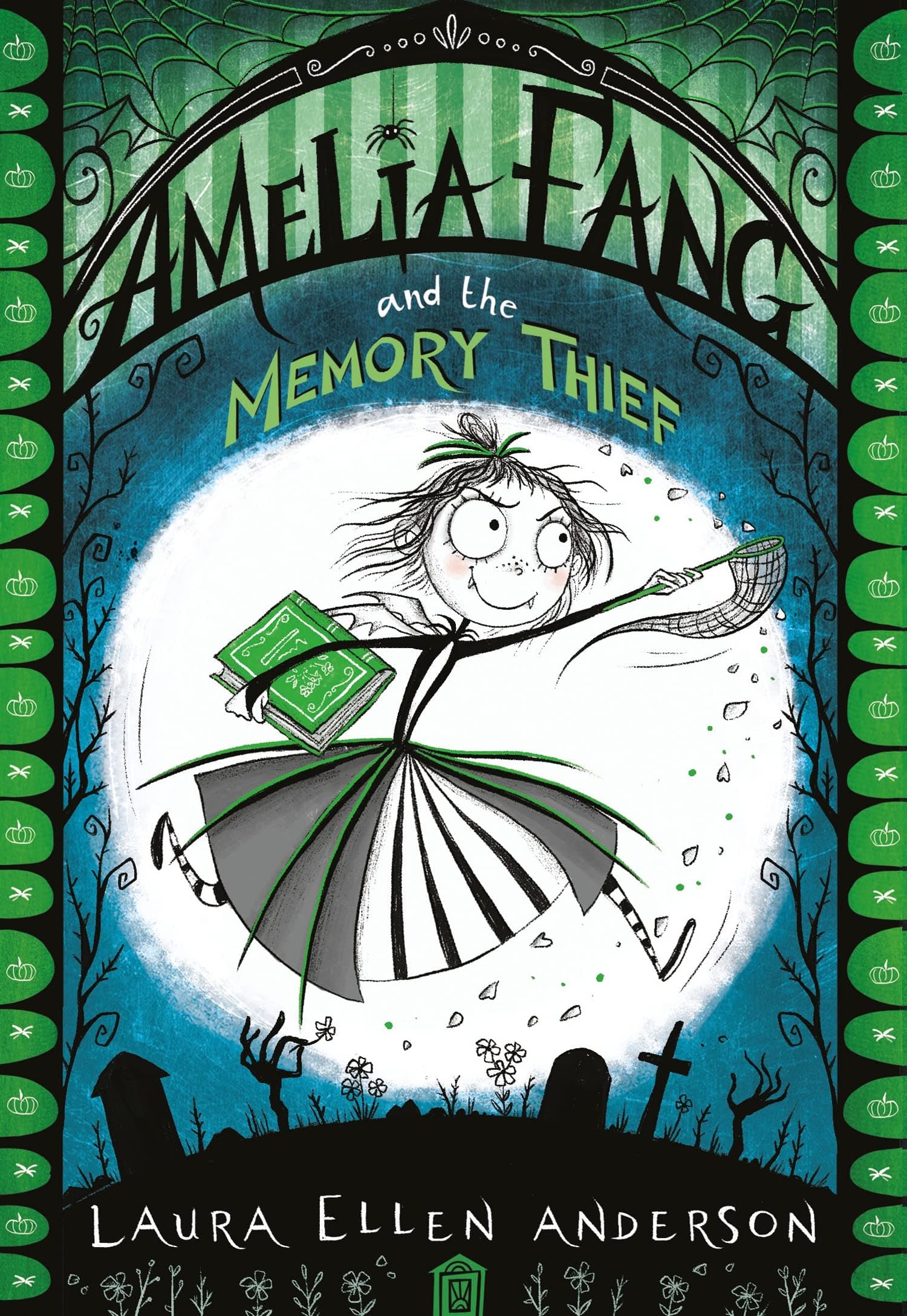 Amelia Fang And The Memory Thief