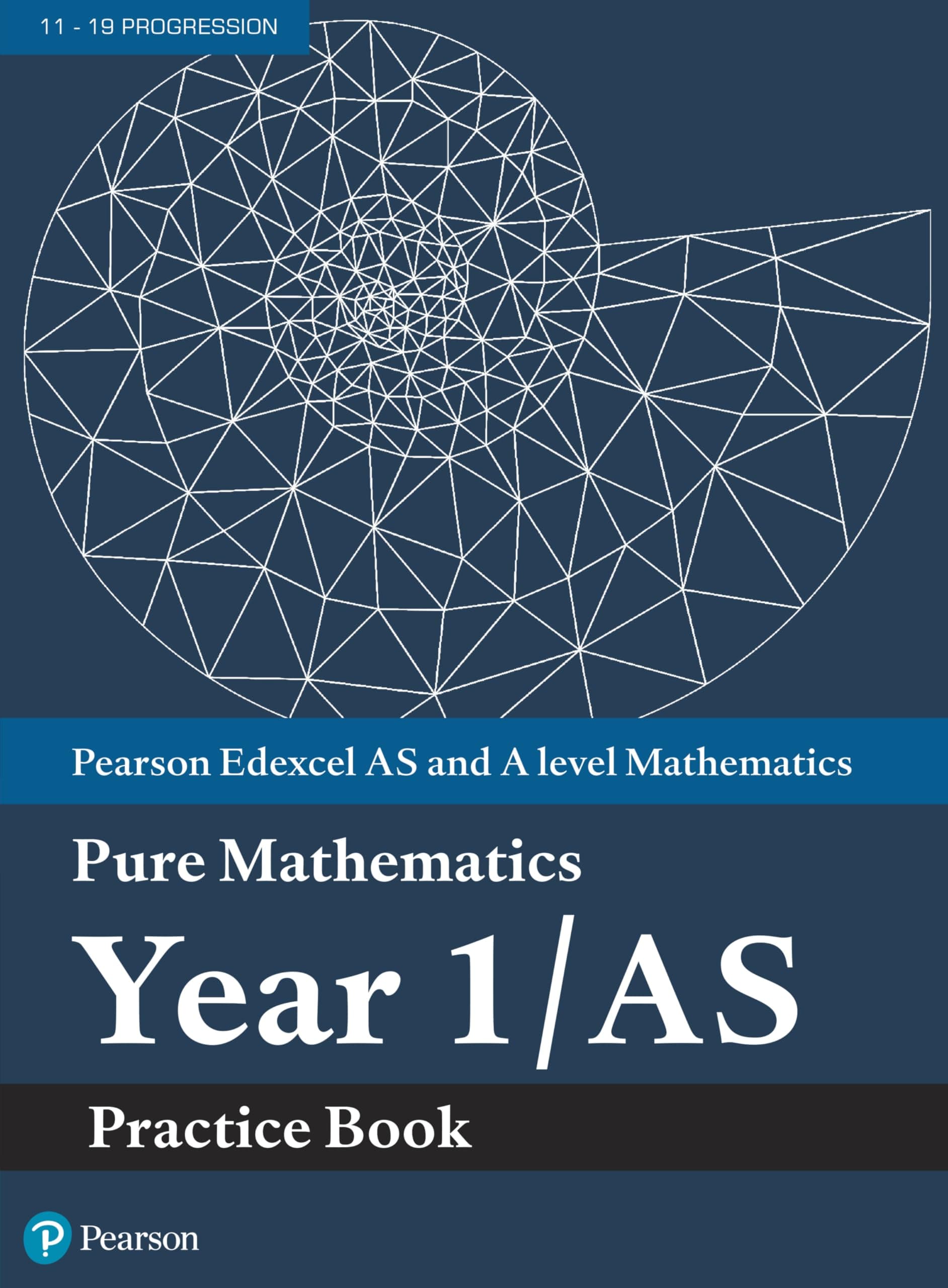 Pearson Education Limited Edexcel AS and A level Mathematics Pure Year 1/AS Practice Book