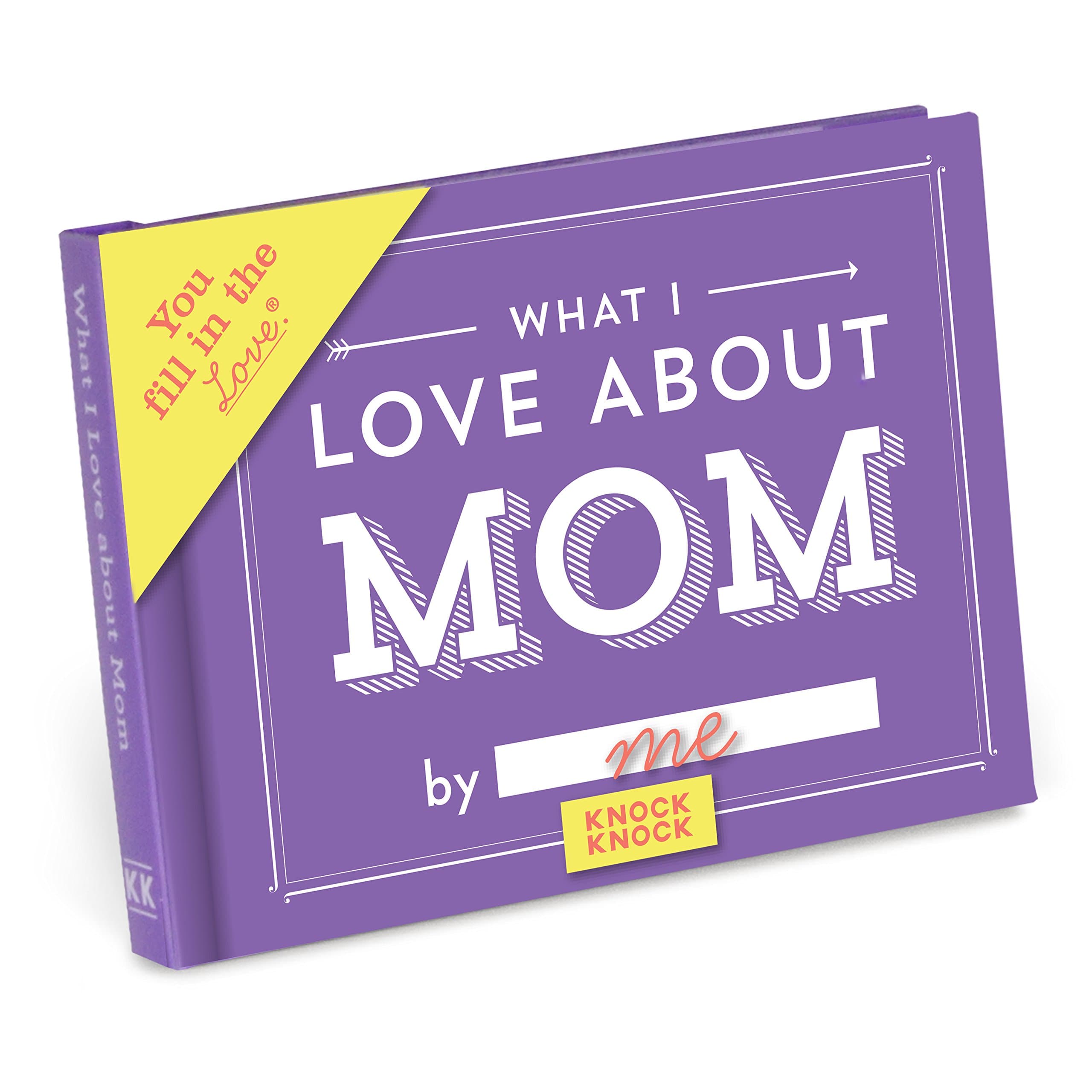 What I Love about Mom Book Fill in the Love Fill-in-the-Blank Book & Gift Journal