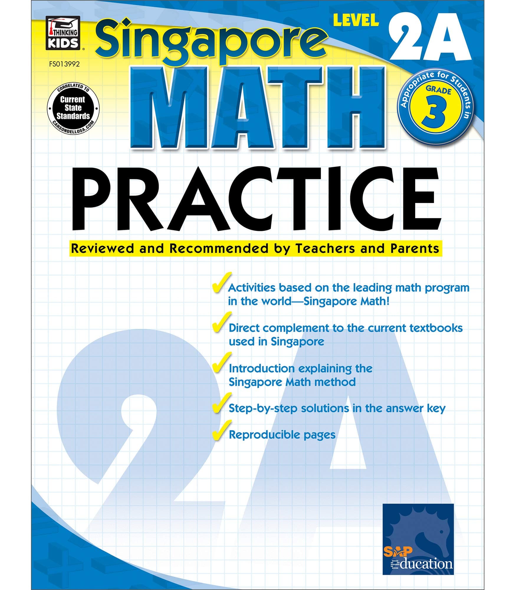Singapore Math Practice Workbook—Level 2A Grade 3 Math Book, Adding and Subtracting Within 1,000, Multiplying, Dividing, Measuring Length and Mass (128 pgs)