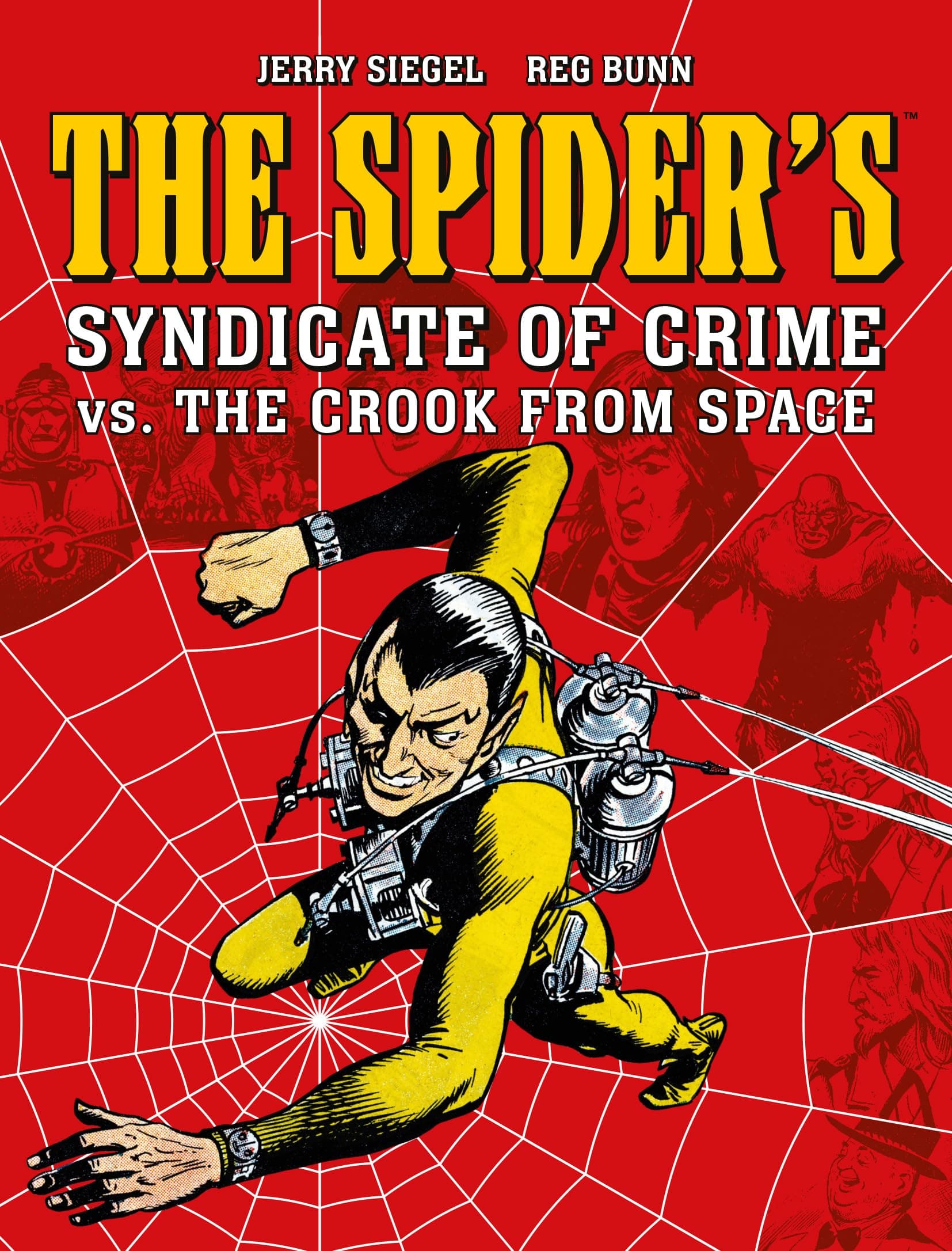 The Spider's Syndicate of Crime vs. The Crook From Space
