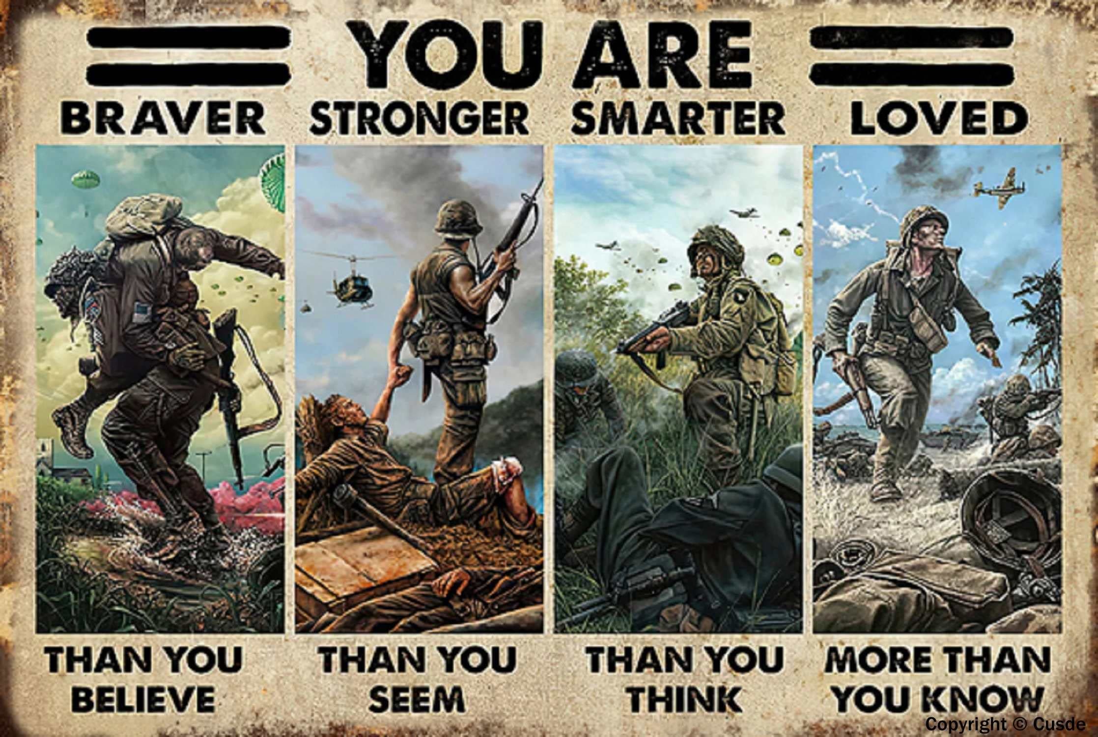 Cusde Memorial Day Veteran Tin Sign Veteran You are Braver Stronger Sign Army Soldier Poster Gift Home Office Man Cave Coffee Bar Wall Decor 12x8 Inch