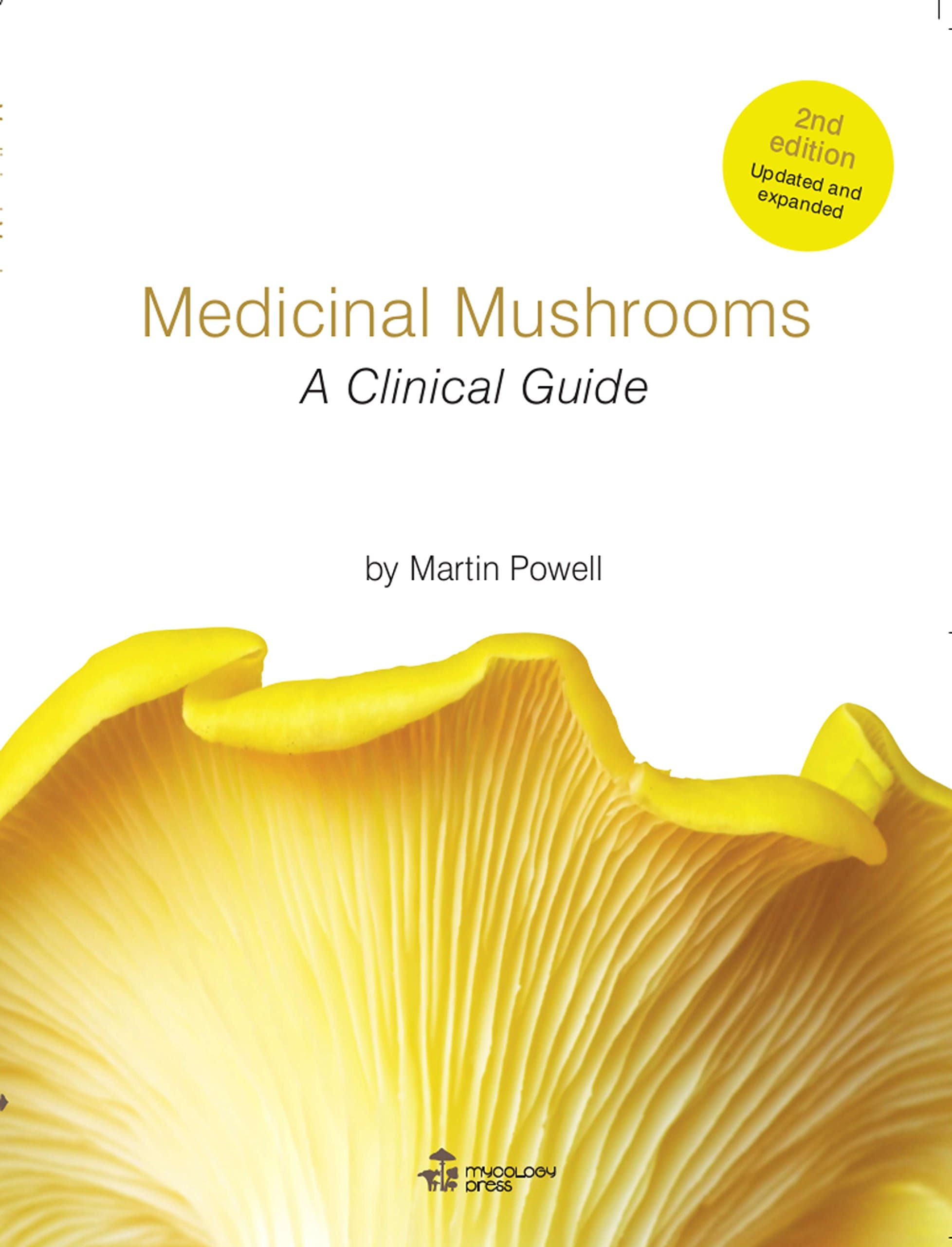 Medicinal Mushrooms - A Clinical Guide Kindle Edition