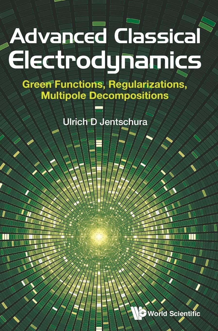 ADVANCED CLASSICAL ELECTRODYNAMICS: GREEN FUNCTIONS, REGULARIZATIONS, MULTIPOLE DECOMPOSITIONS