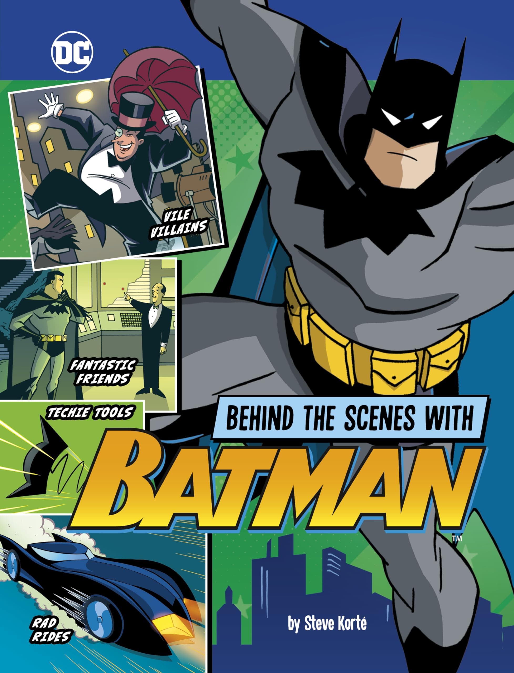Behind the Scenes With Batman (Dc Secrets Revealed!)