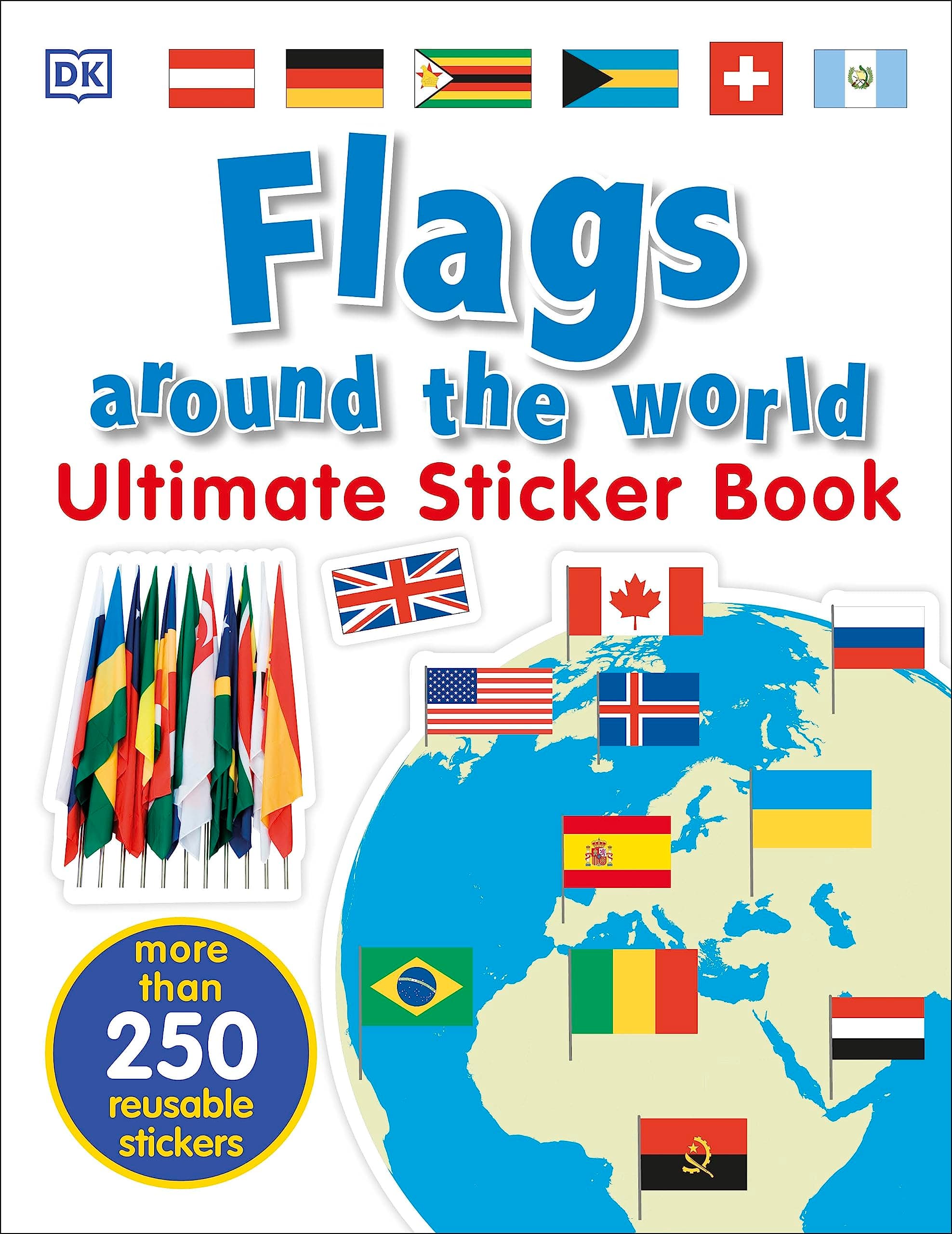 Flags Around the World Ultimate Sticker Book