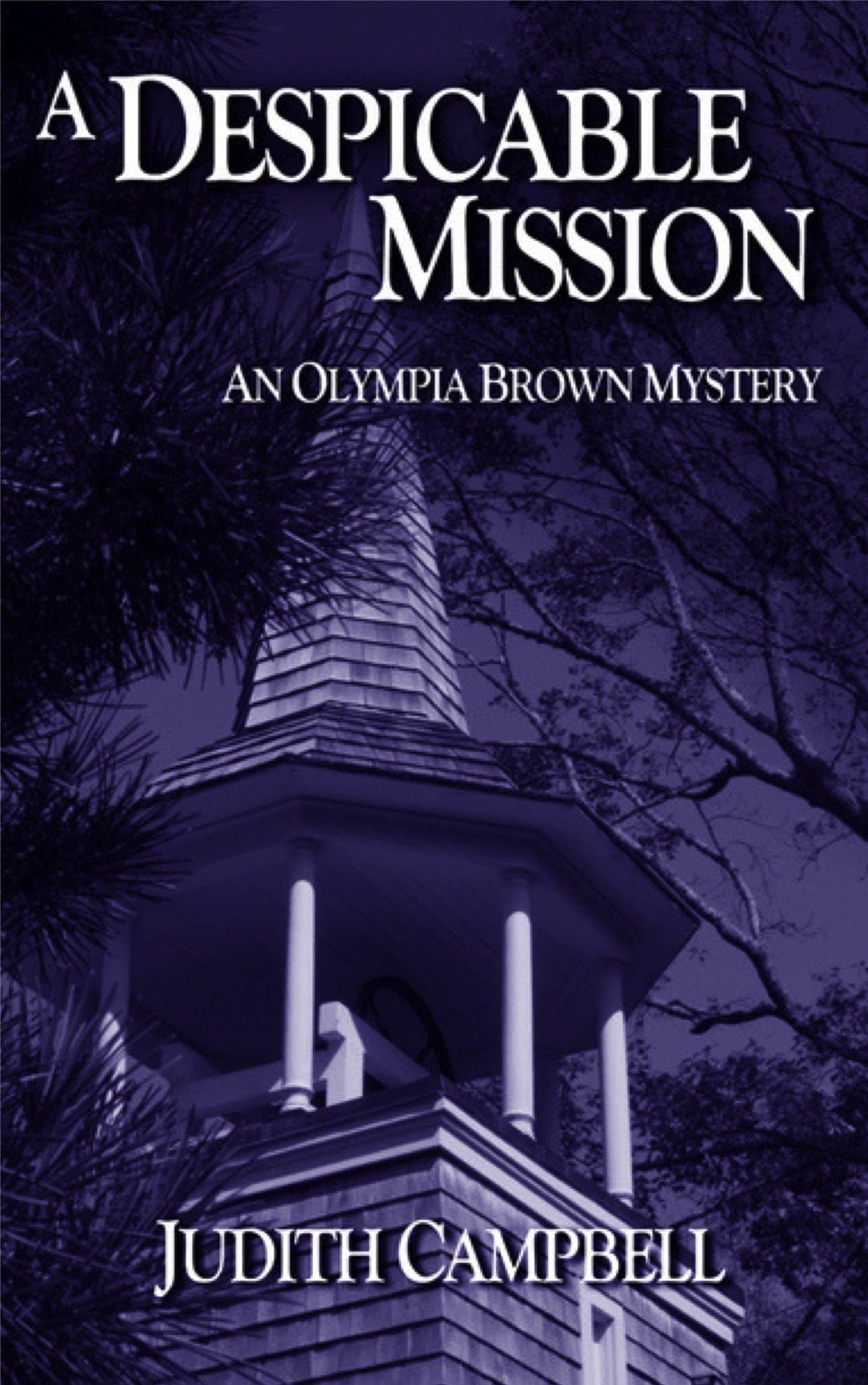 A Despicable Mission (The Olympia Brown Mysteries Book 3)