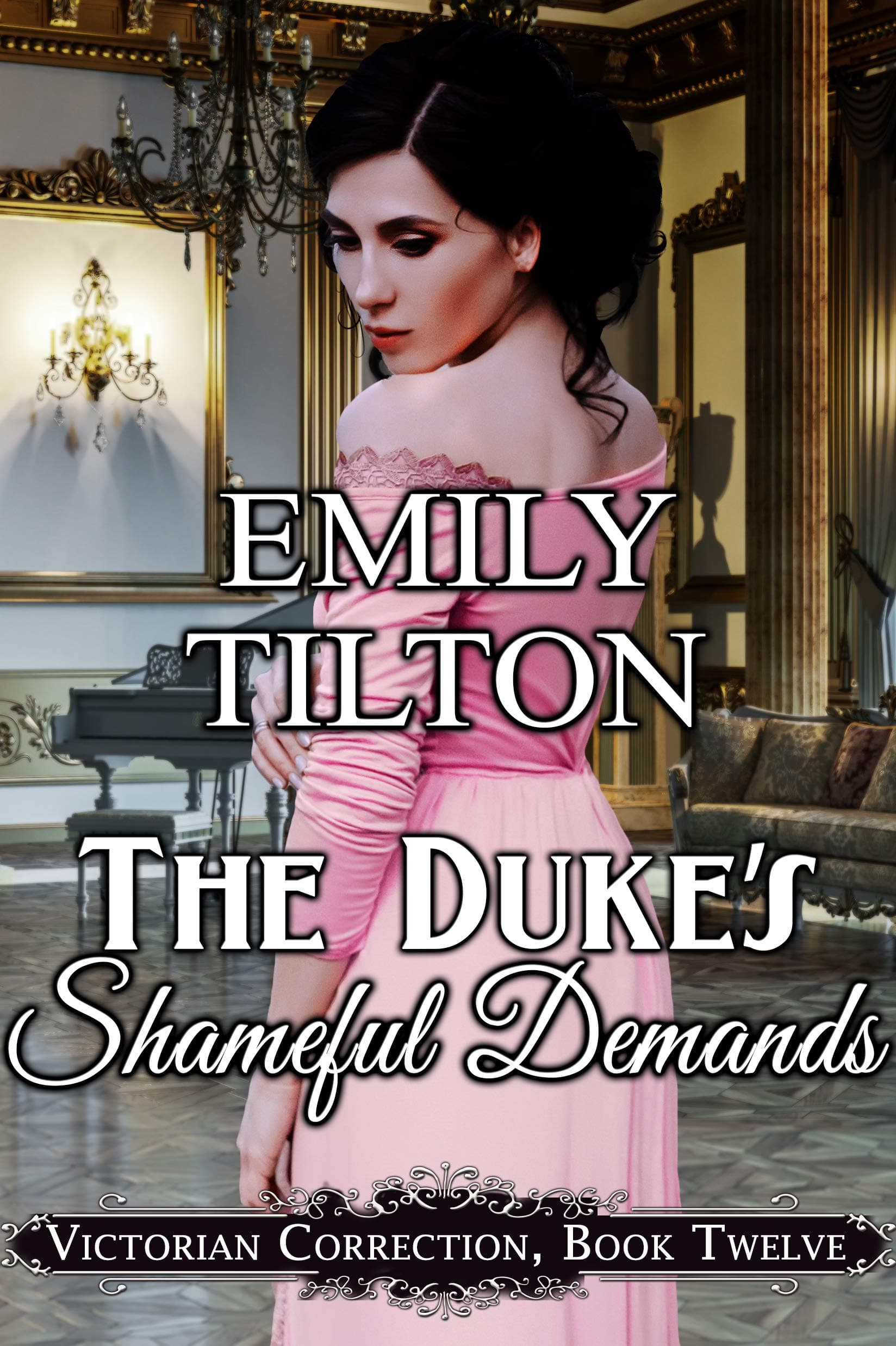 The Duke's Shameful Demands (Victorian Correction Book 12) Kindle Edition