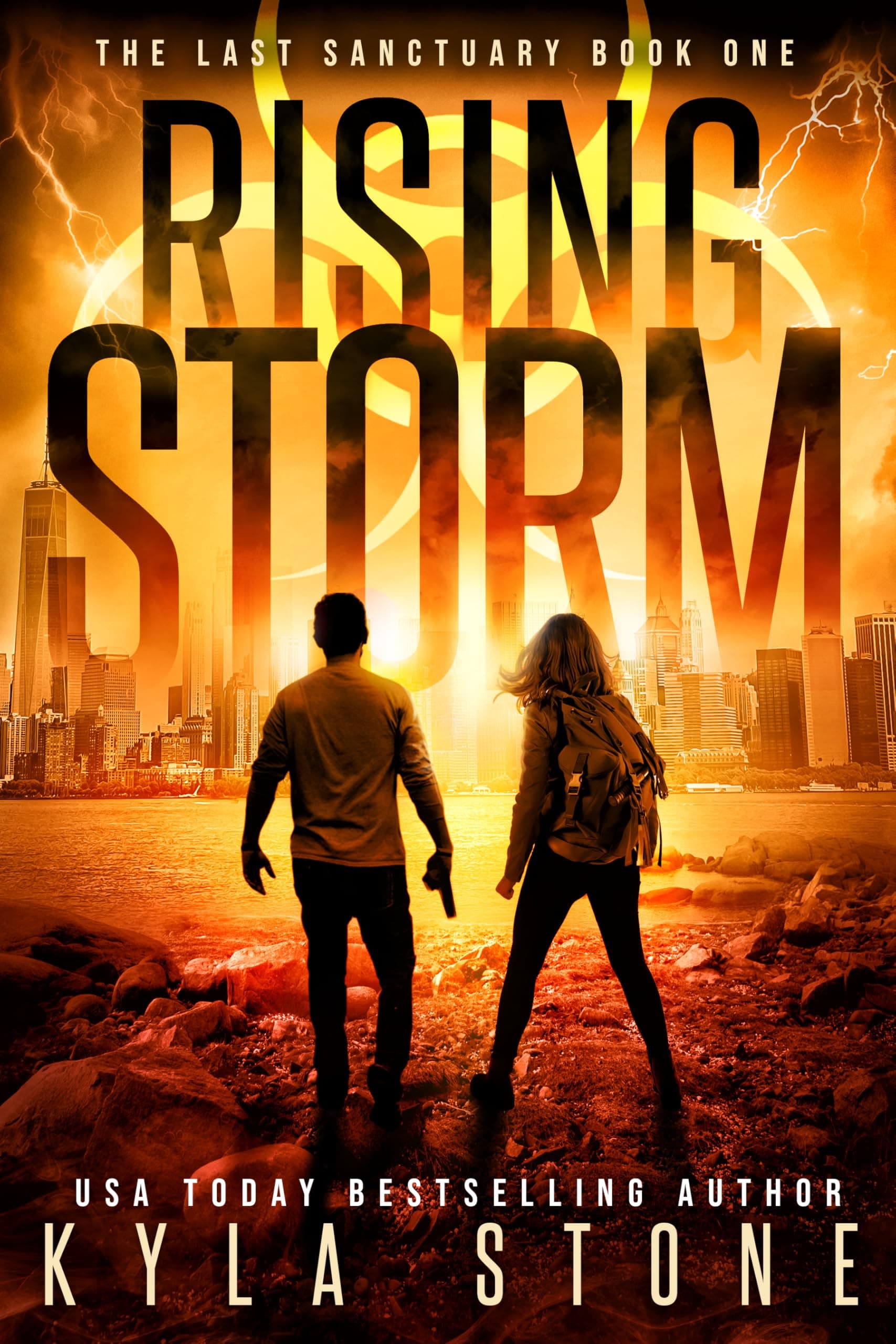 Rising Storm: An Apocalyptic Survival Thriller (The Last Sanctuary Book 1) Kindle Edition
