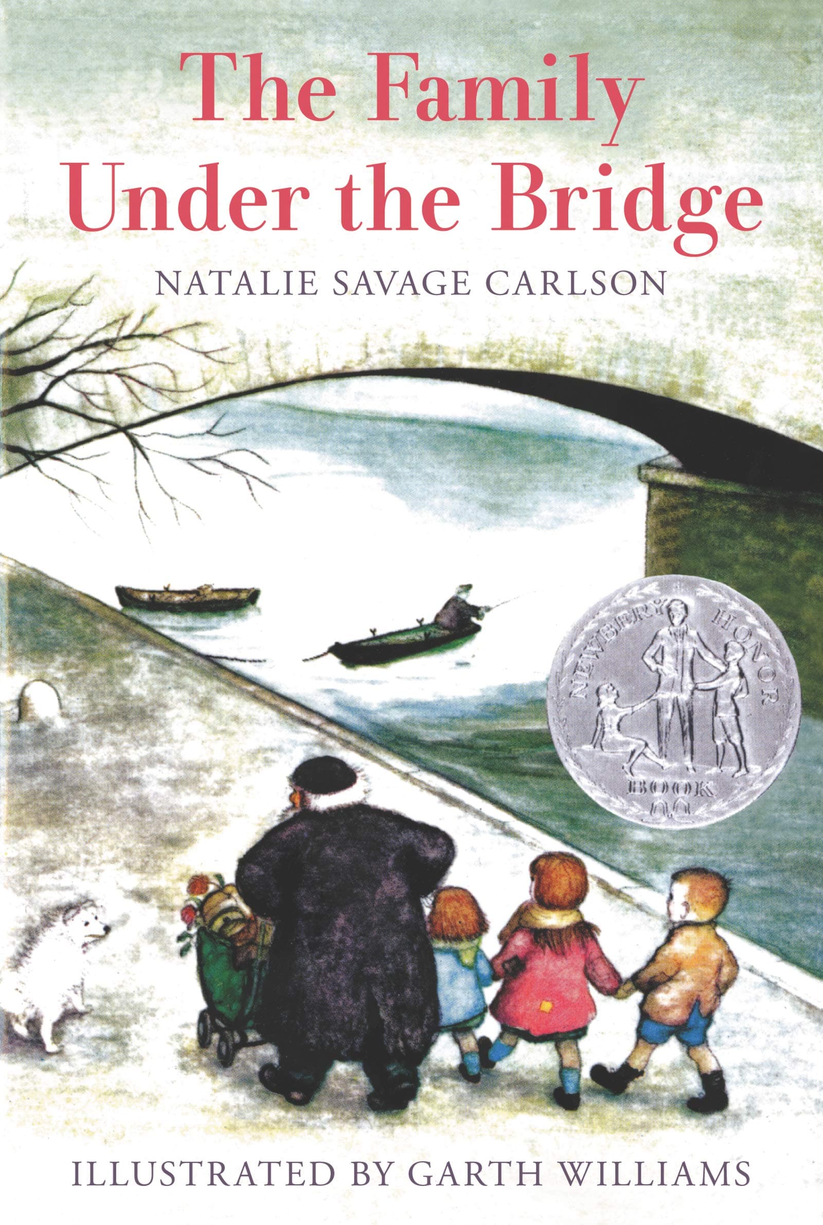The Family Under the Bridge: A Story About Homelessness, Kindness, and Found Family