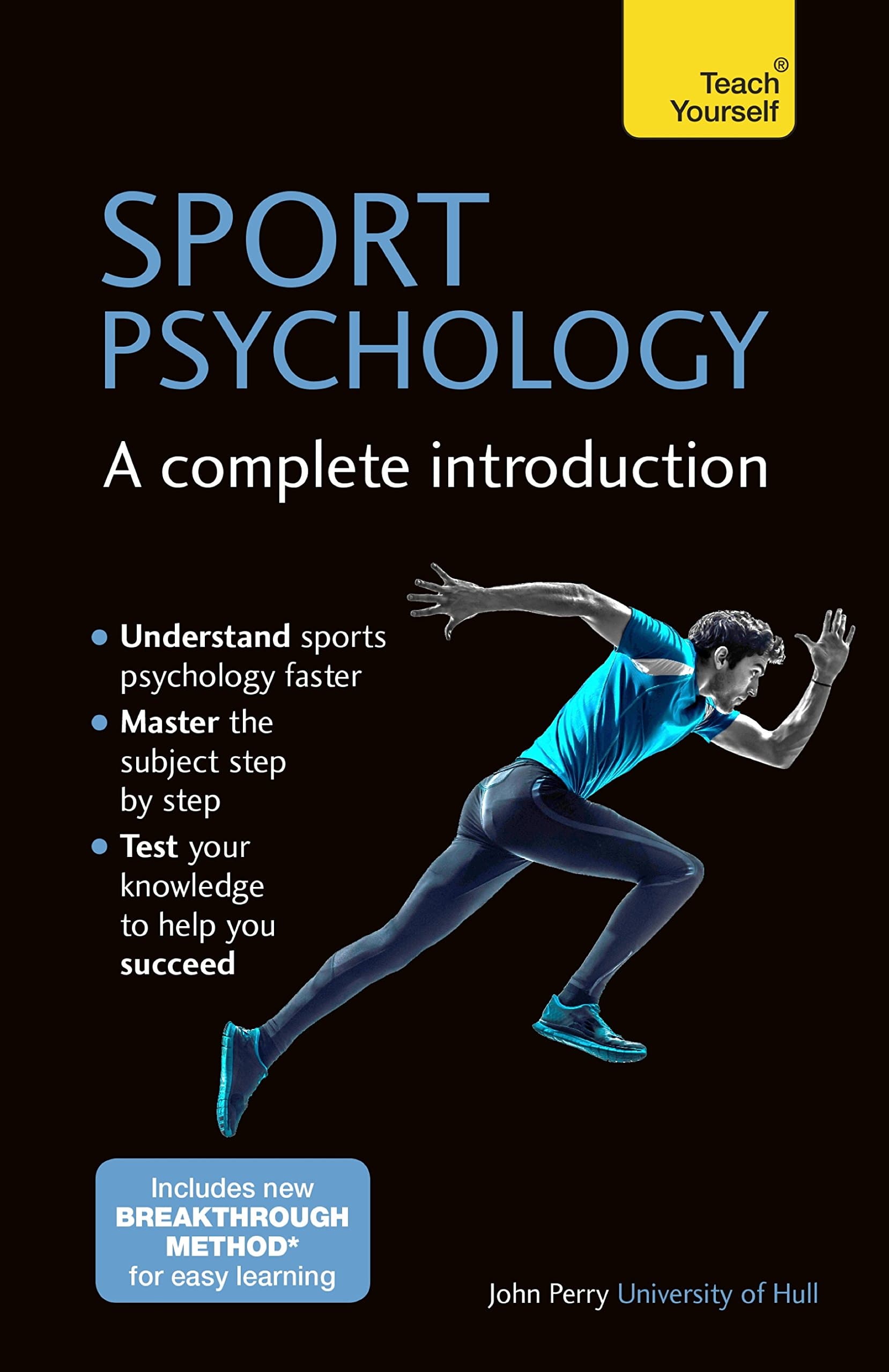 Sport Psychology: A Complete Introduction (Teach Yourself)
