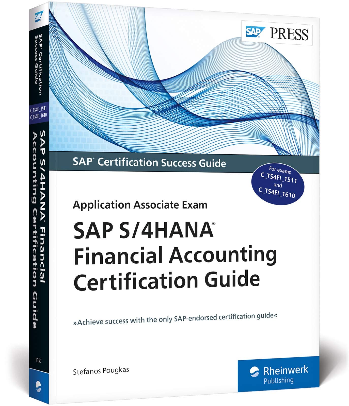 SAP S/4HANA Financial Accounting Certification Guide: Application Associate Exam Paperback – June 28, 2017