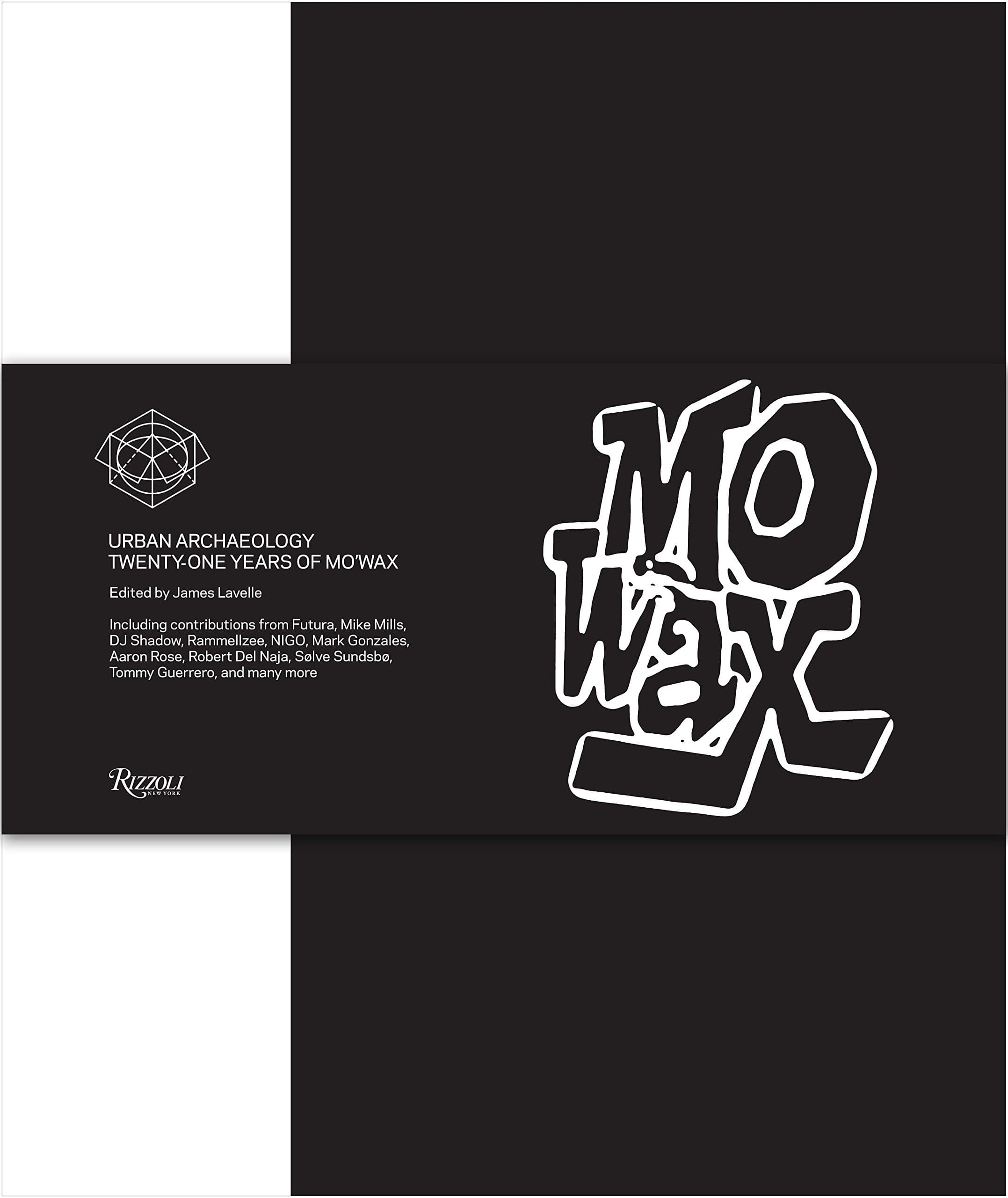 Mo'Wax : Urban Archaeology: 21 Years of Mo'Wax Recordings Hardcover – Import, 3 November 2014
