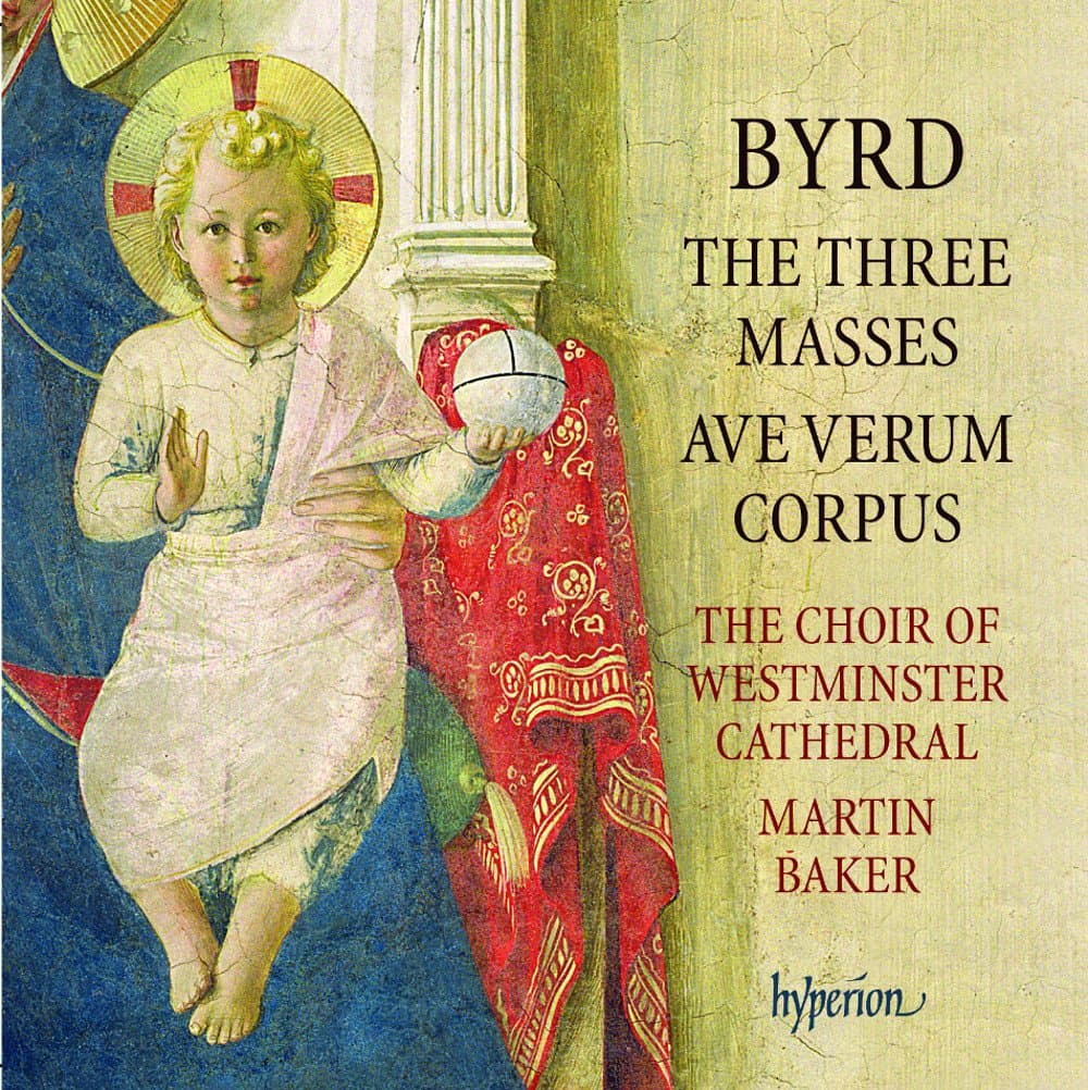 Byrd: Masses, Ave verum corpus