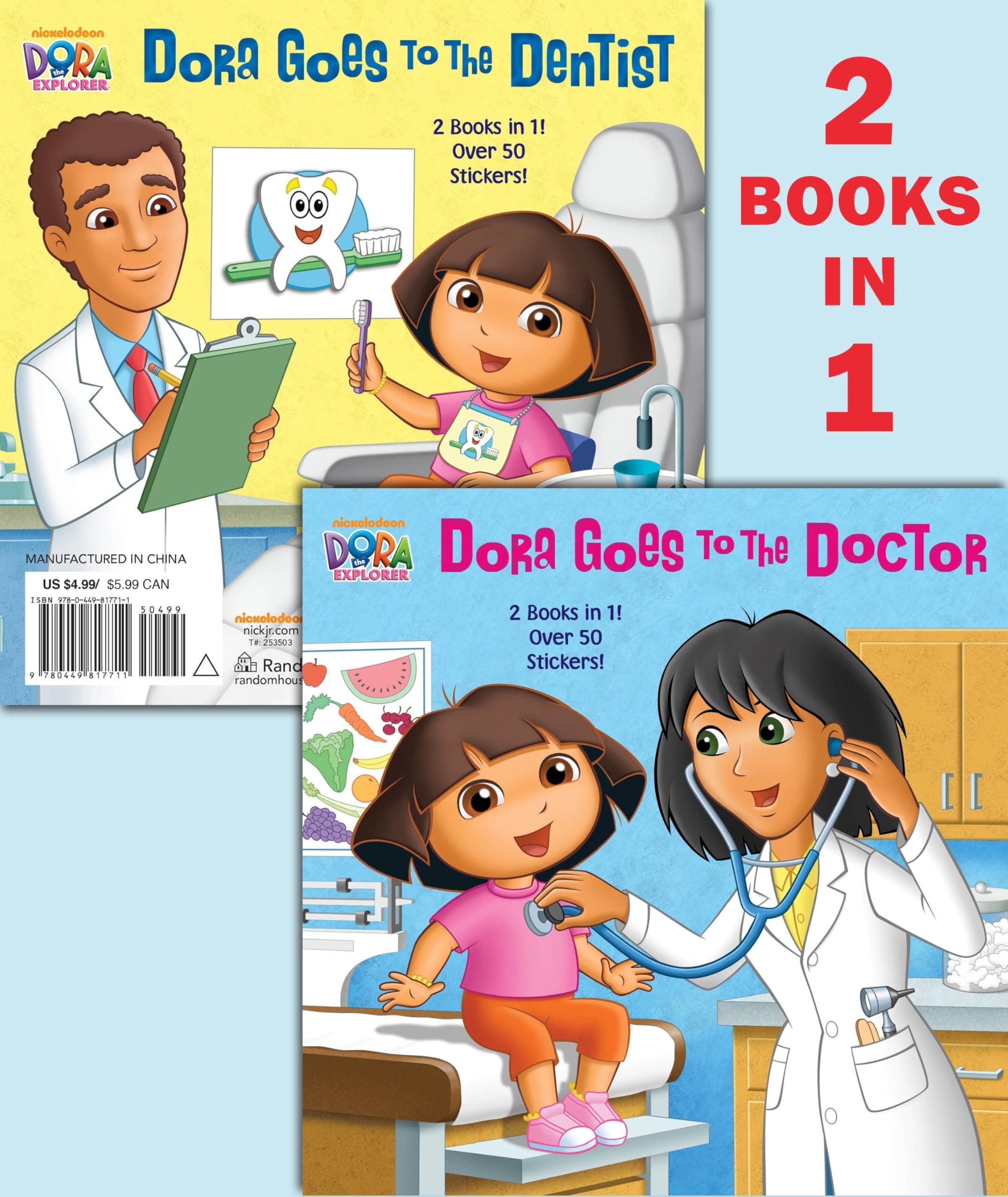 Dora Goes to the Doctor/Dora Goes to the Dentist (Pictureback) Paperback – Picture Book, 23 July 2013